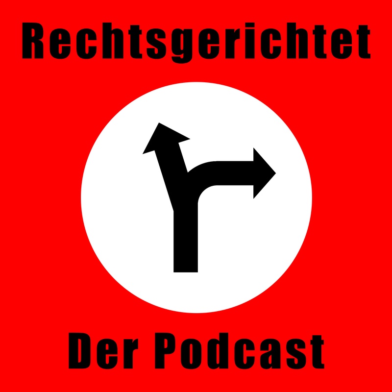 Rechtsgerichtet - Der Podcast über Rechtsextremismus in Deutschland