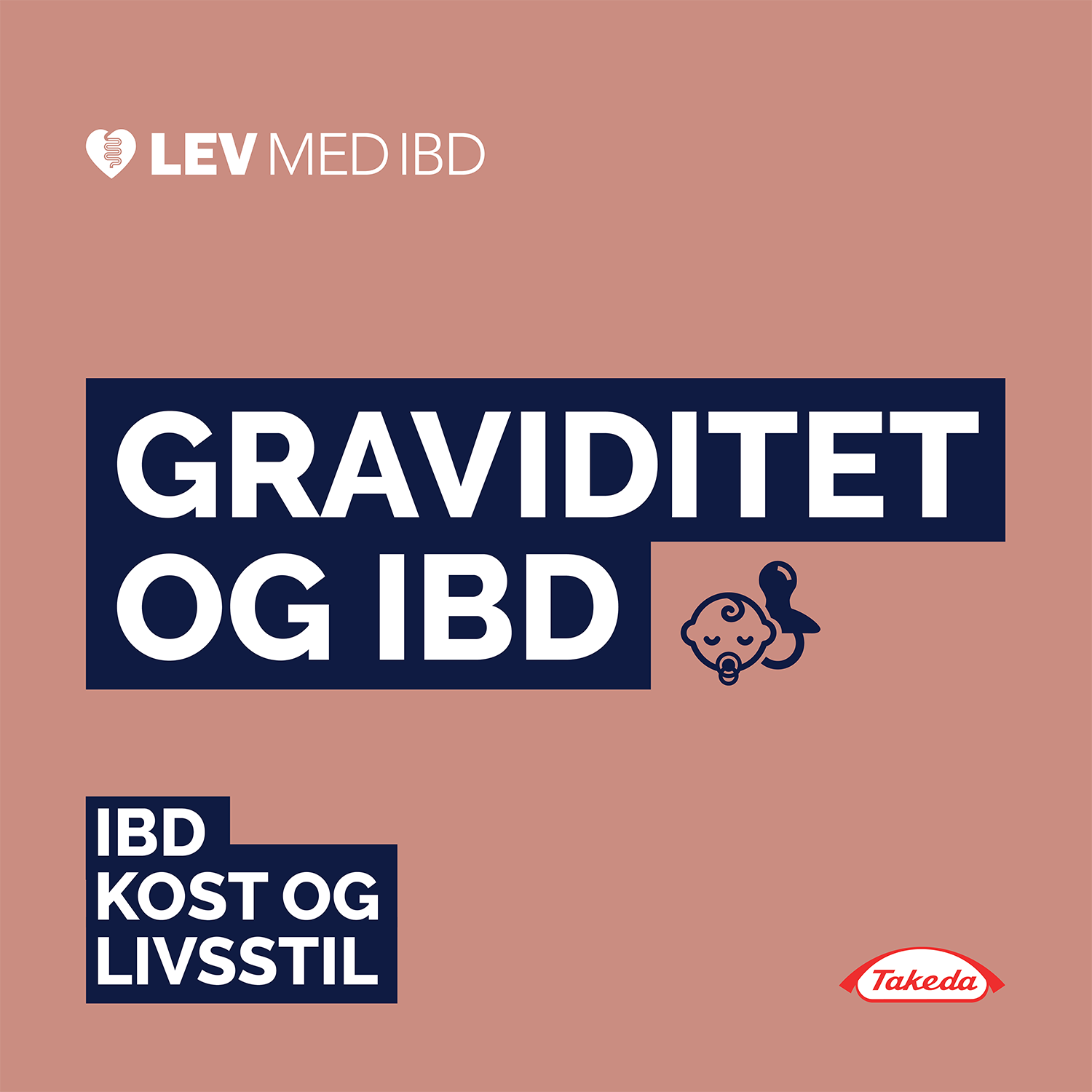 GRAVIDITET OG IBD: GRAVIDITETSFORLØBET (2/3)