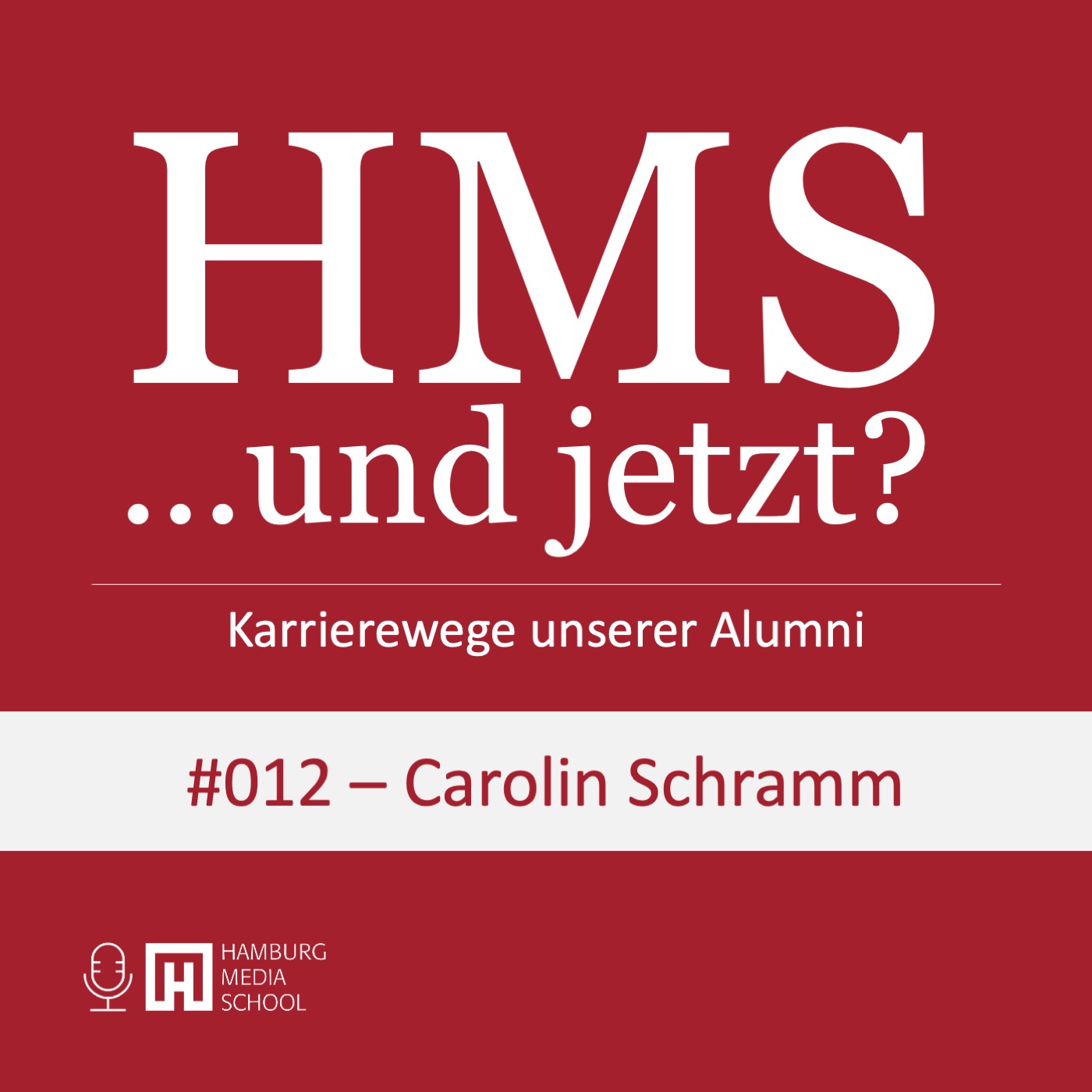 HMS #012 mit Carolin Schramm, Teamleiterin Digital Marketing NDR Kultur Karte episode artwork
