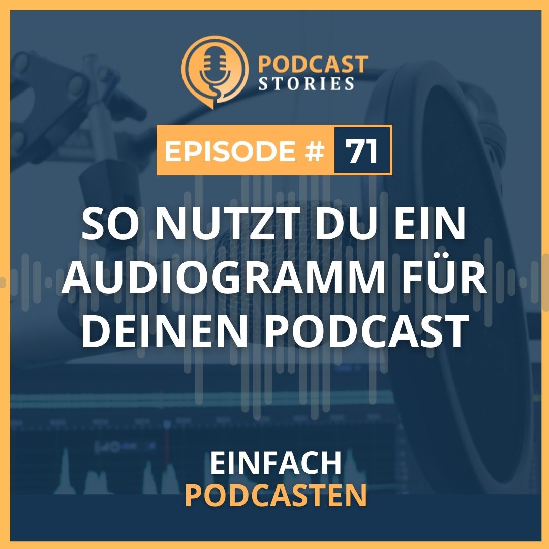 Einfach Podcasten - Mache als Coach, Berater oder Dienstleister deinen Podcast zum Kundenmagnet