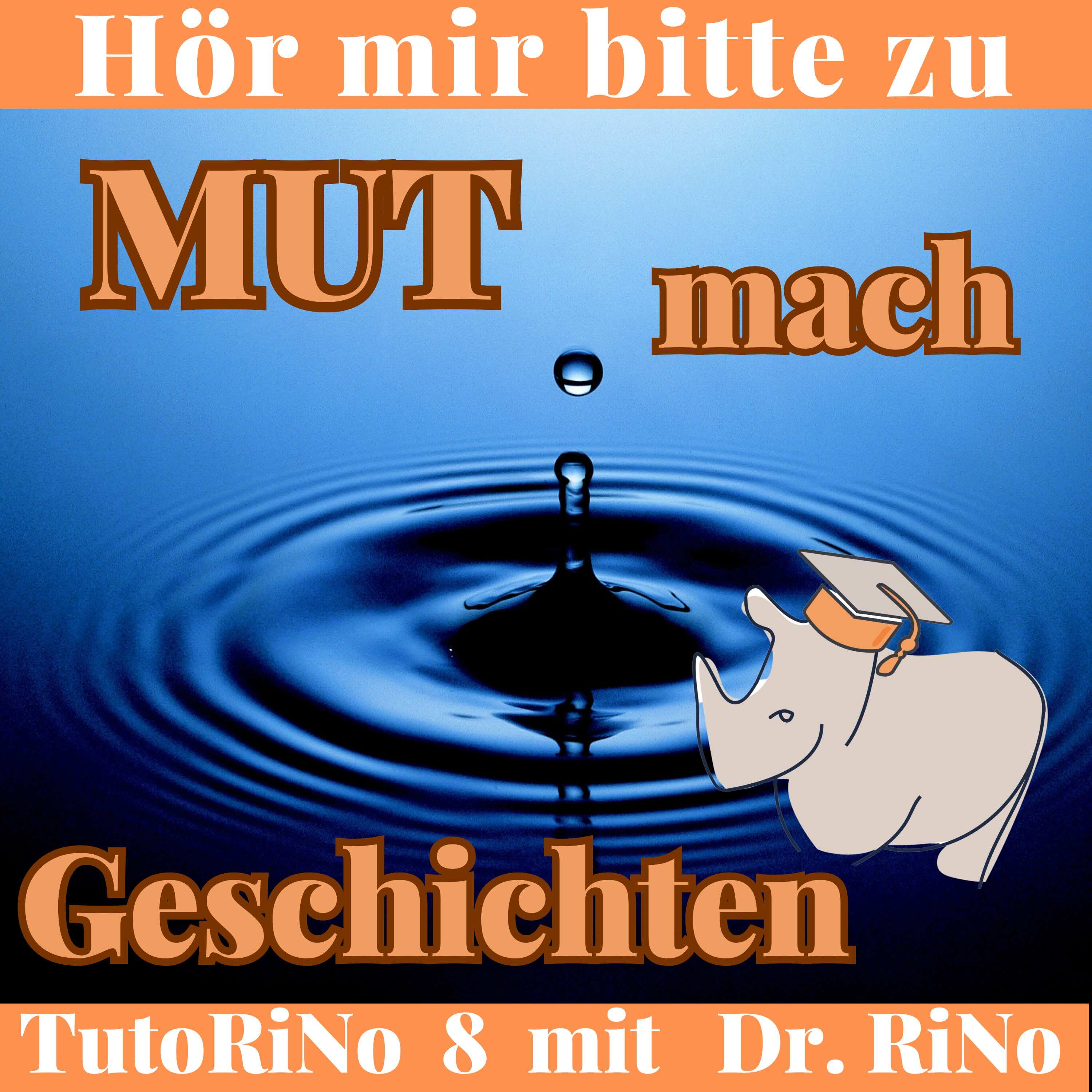 MUTmachGeschichten mit Dr. RiNo