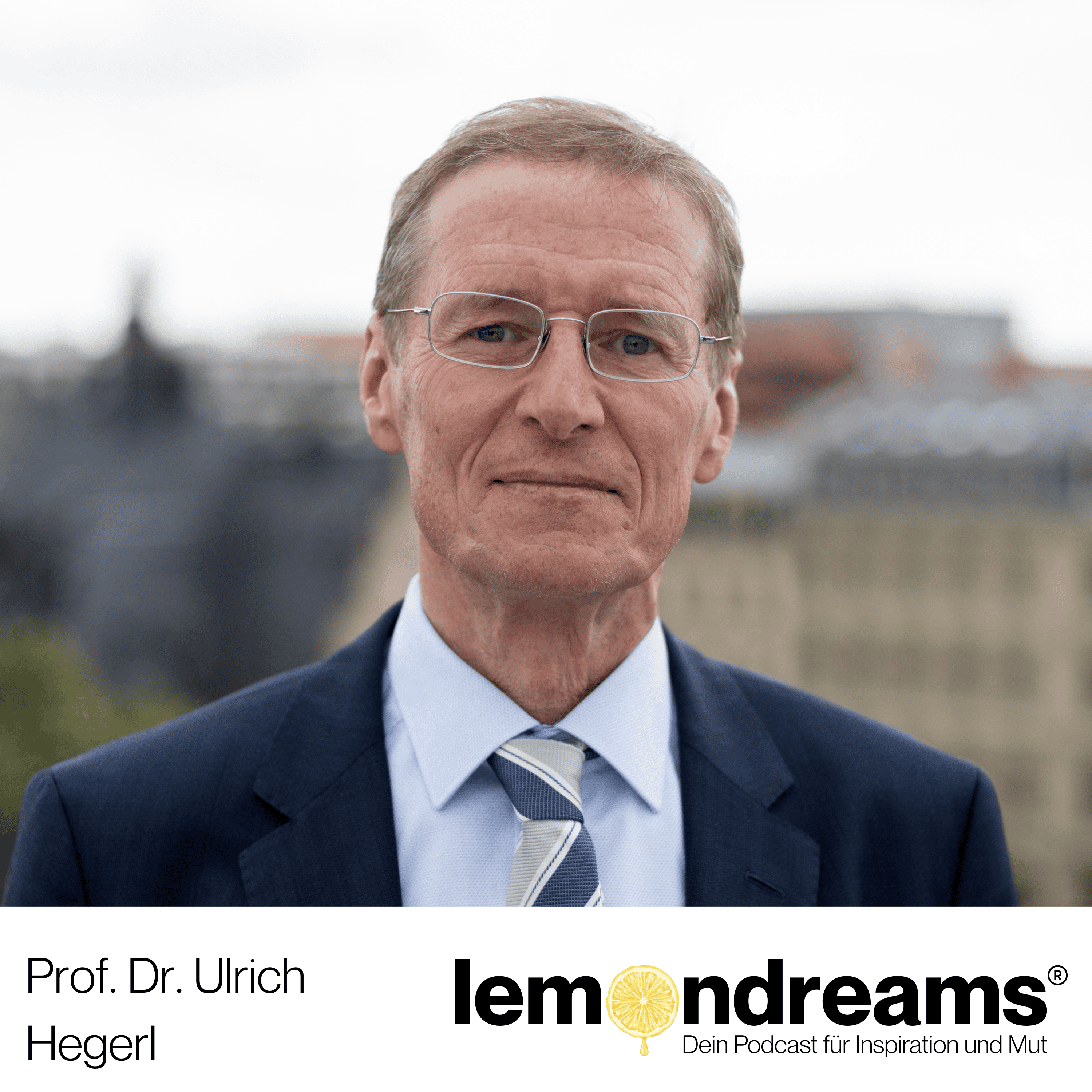 Wenn die Seele leidet – über Depression mit Prof. Dr. Ulrich Hegerl (#27) episode artwork