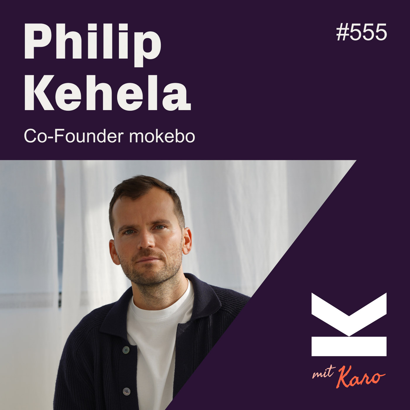 K#555 - Philip Kehela, Co-Founder Mokebo