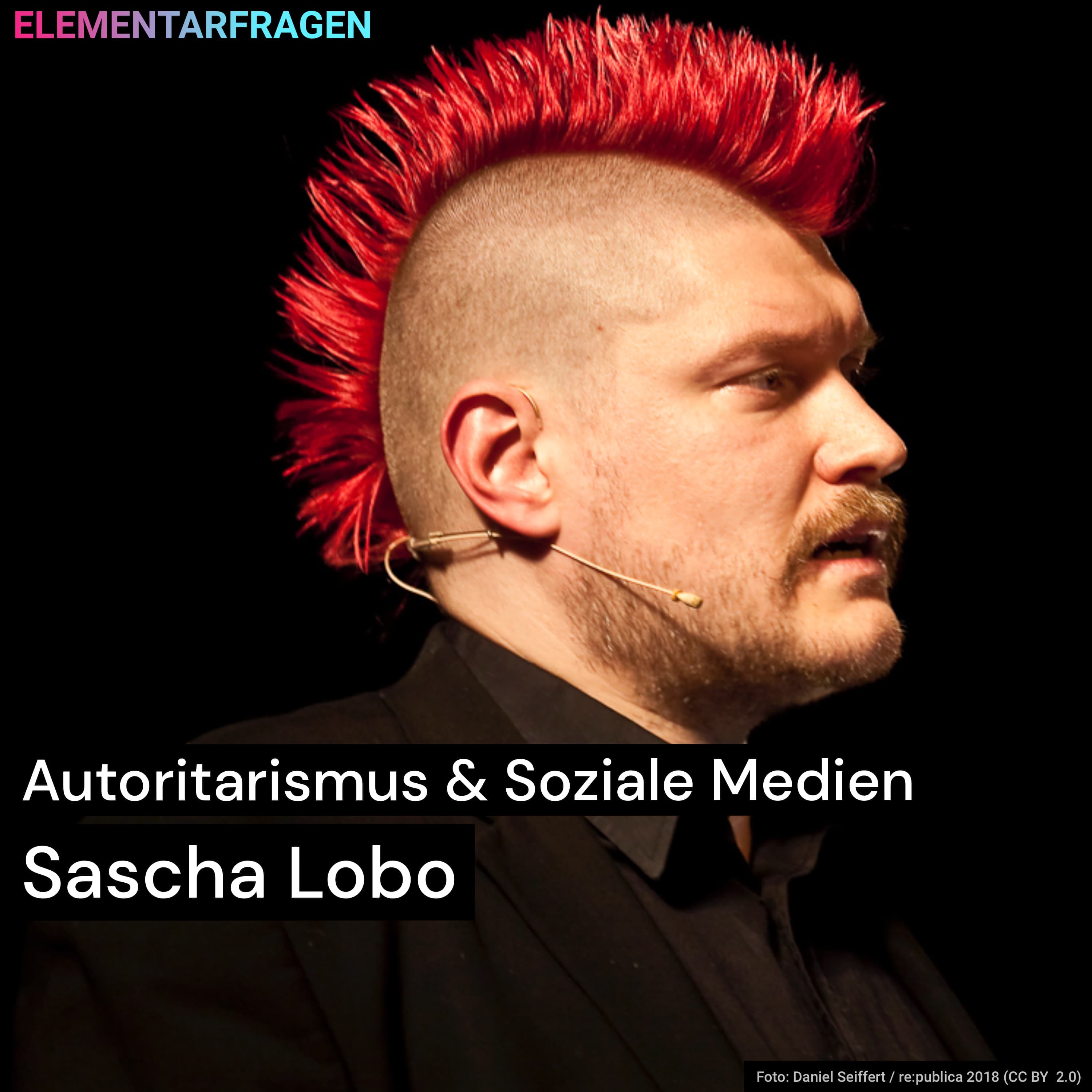Autoritarismus & soziale Medien | Sascha Lobo