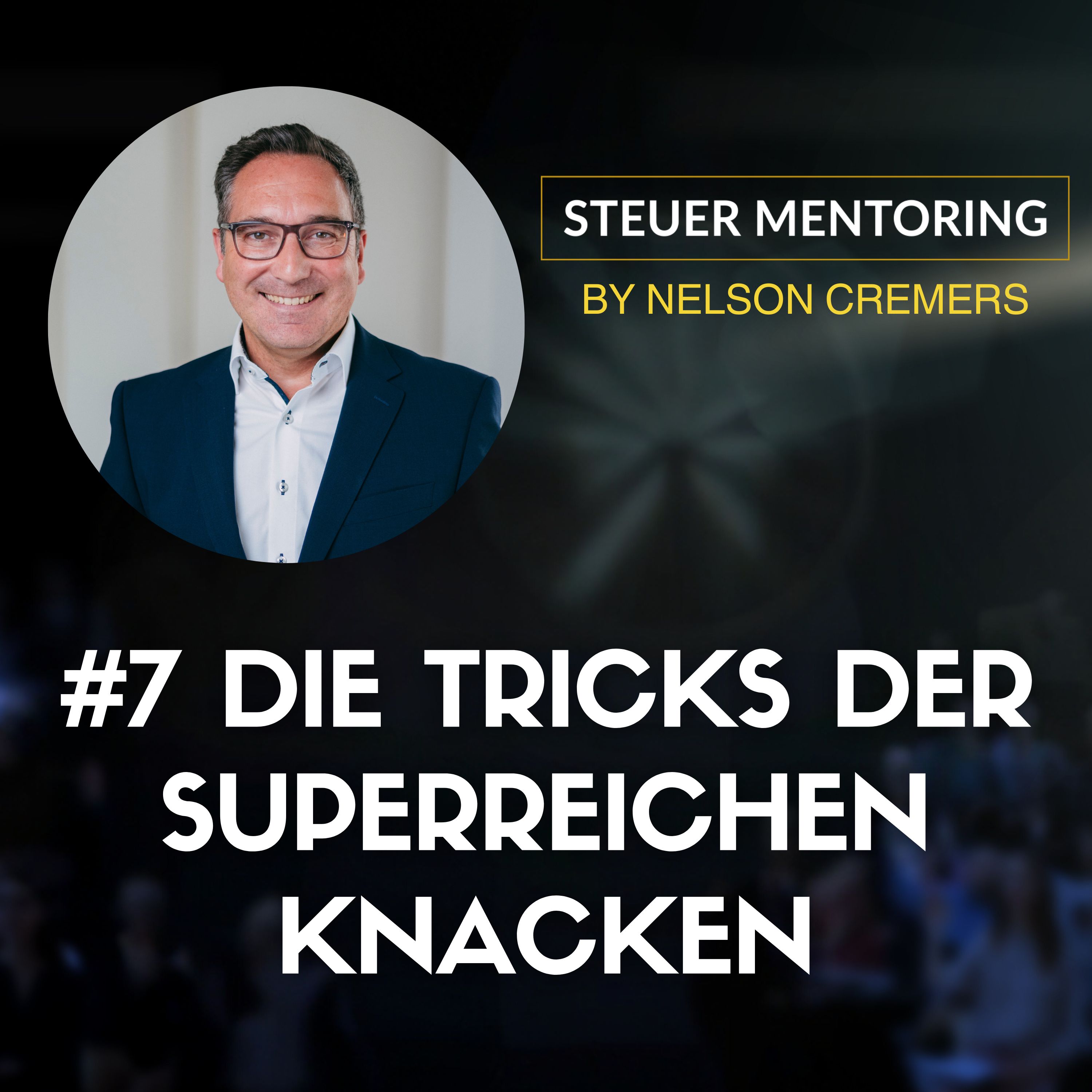 Steuermentoring Podcast - Werde auch Du zum Top-Steuer-Investor!