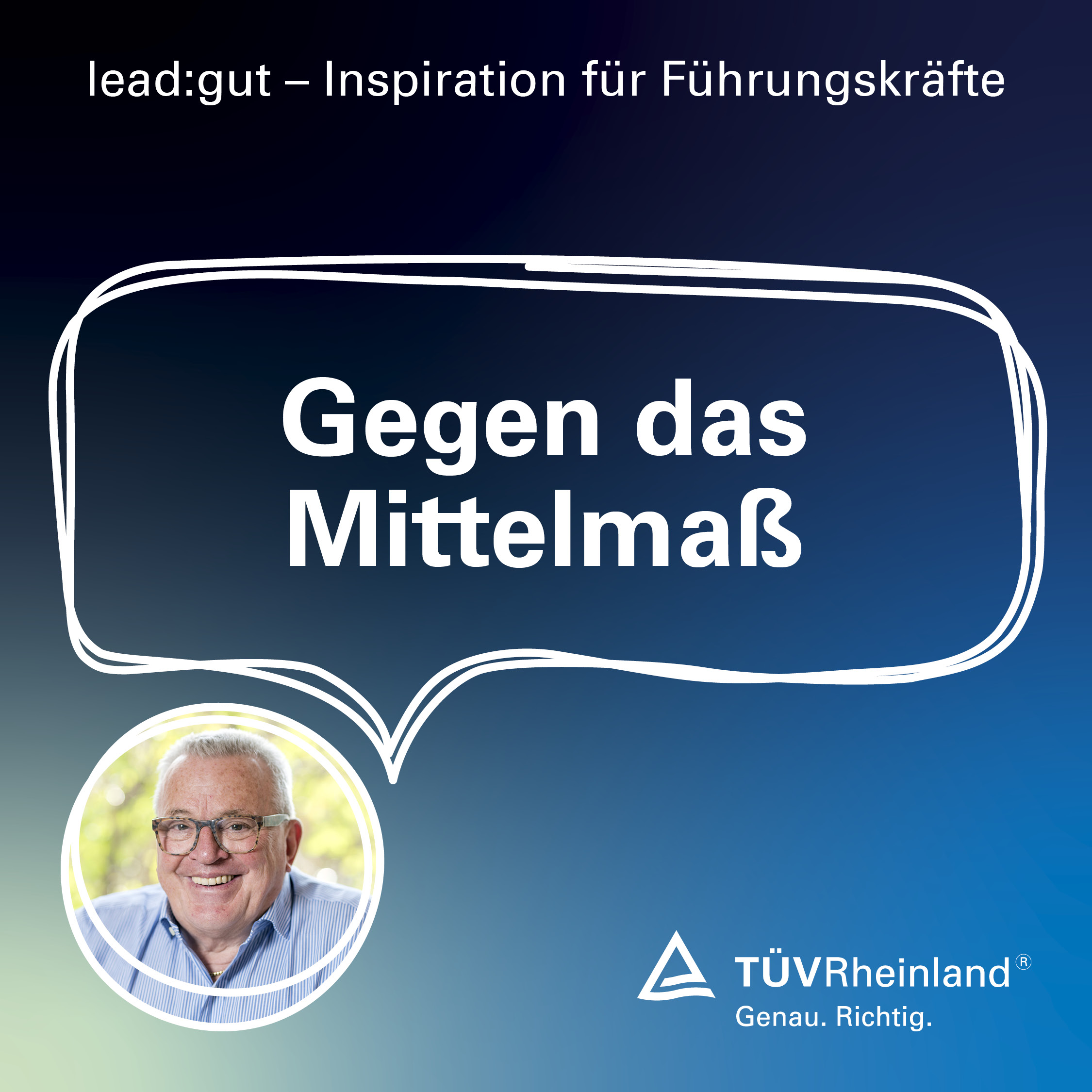 lead:gut - Inspiration für Führungskräfte