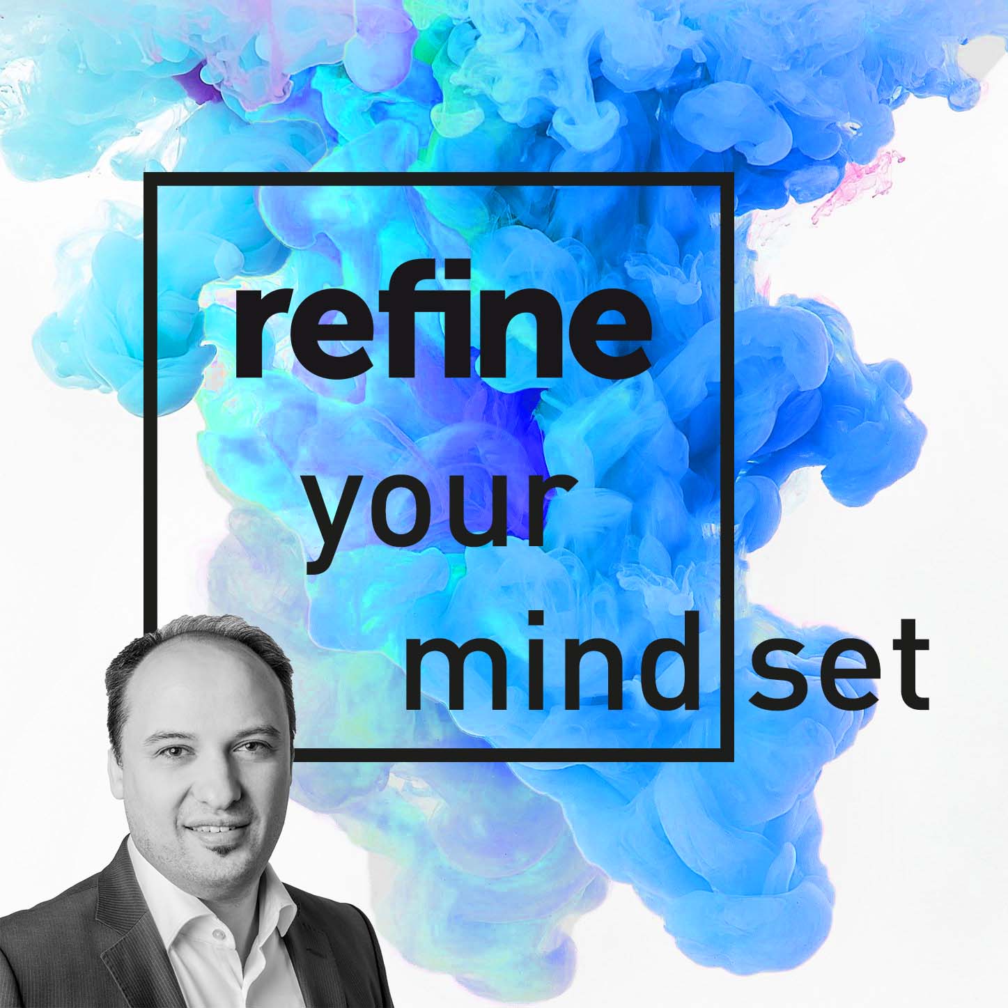 refine your mind(set)