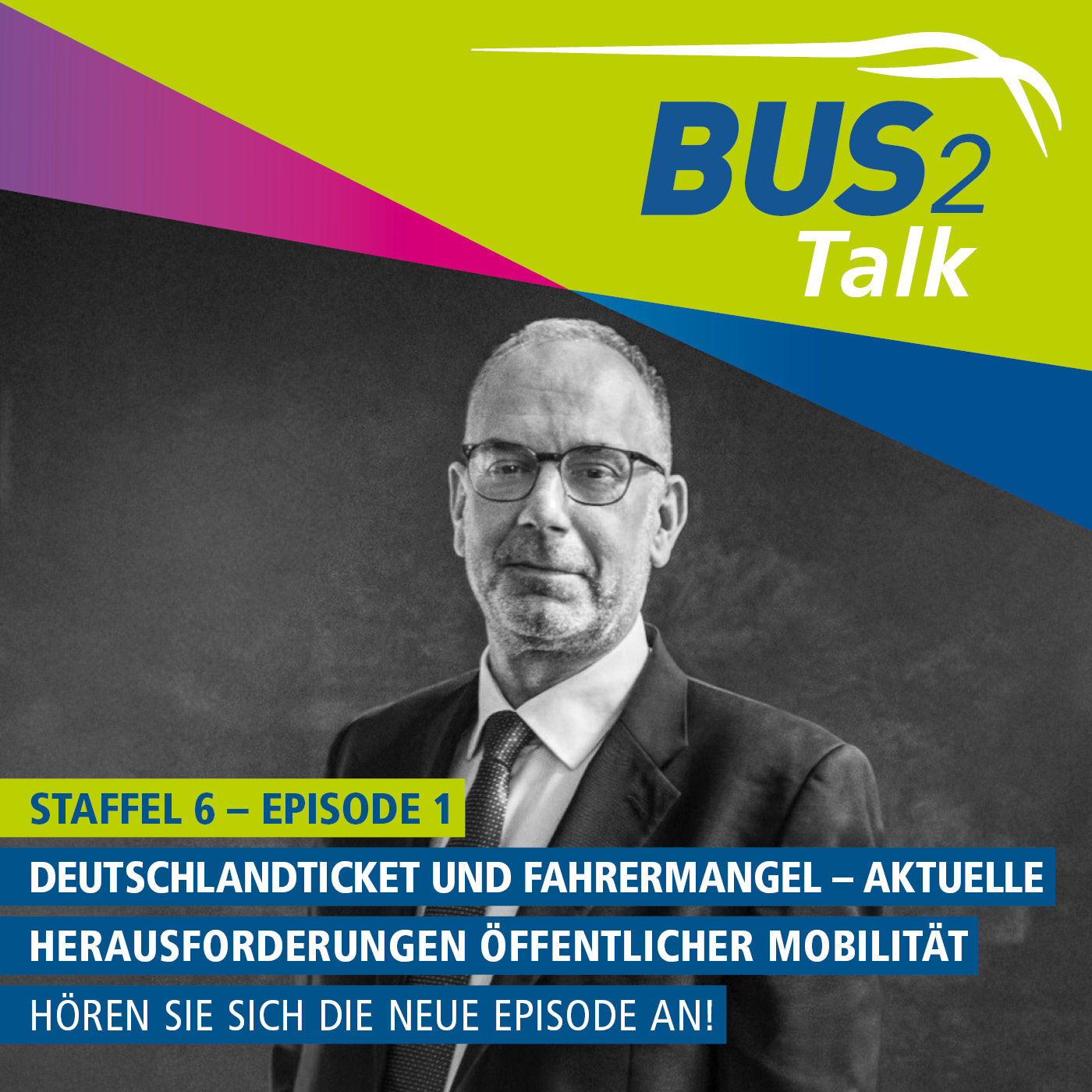 BUS2Talk - Einsteigen und Zuhören. Der Podcast der BUS2BUS