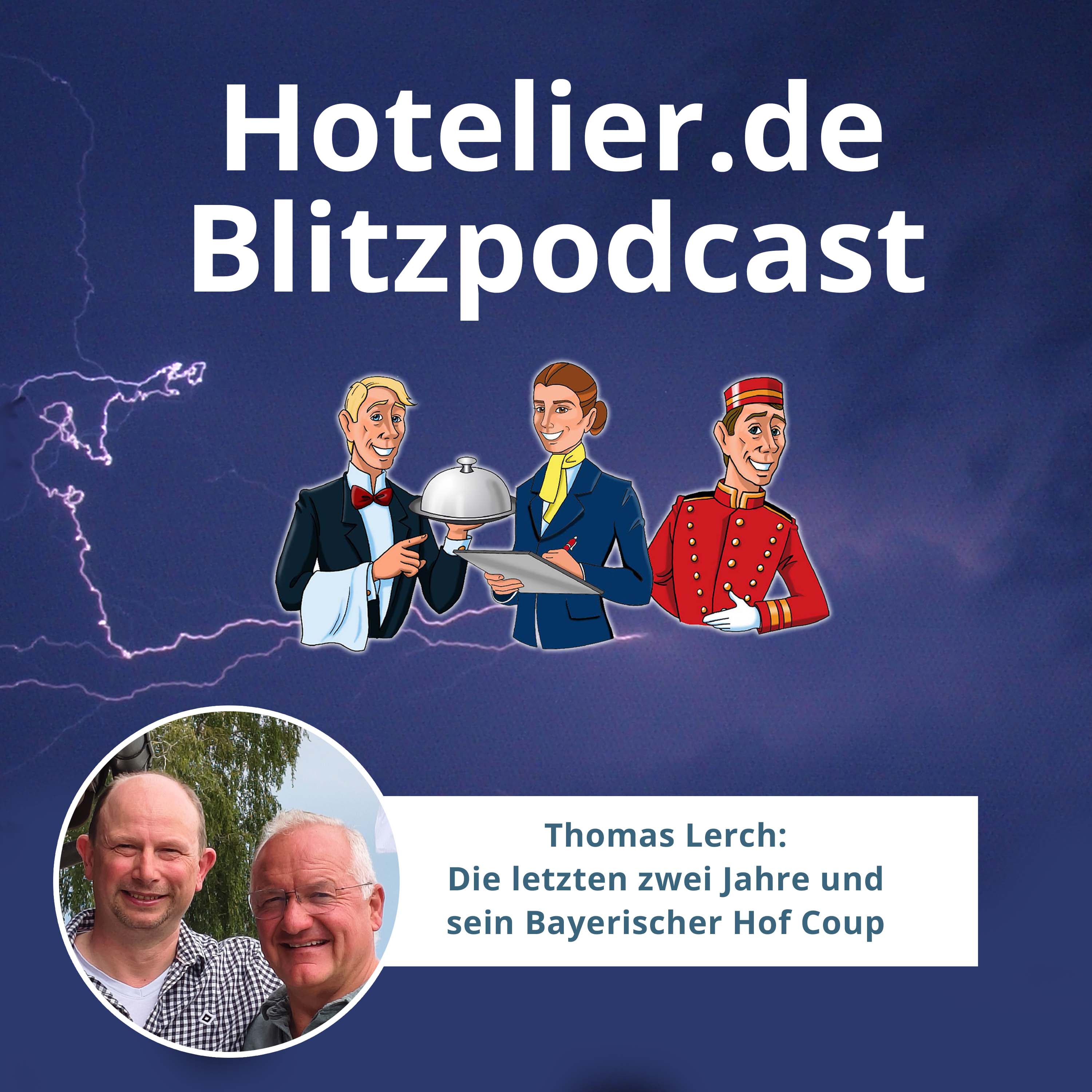 Thomas Lerch: Kommt ein Bayerischer Hof geflogen #126 episode artwork