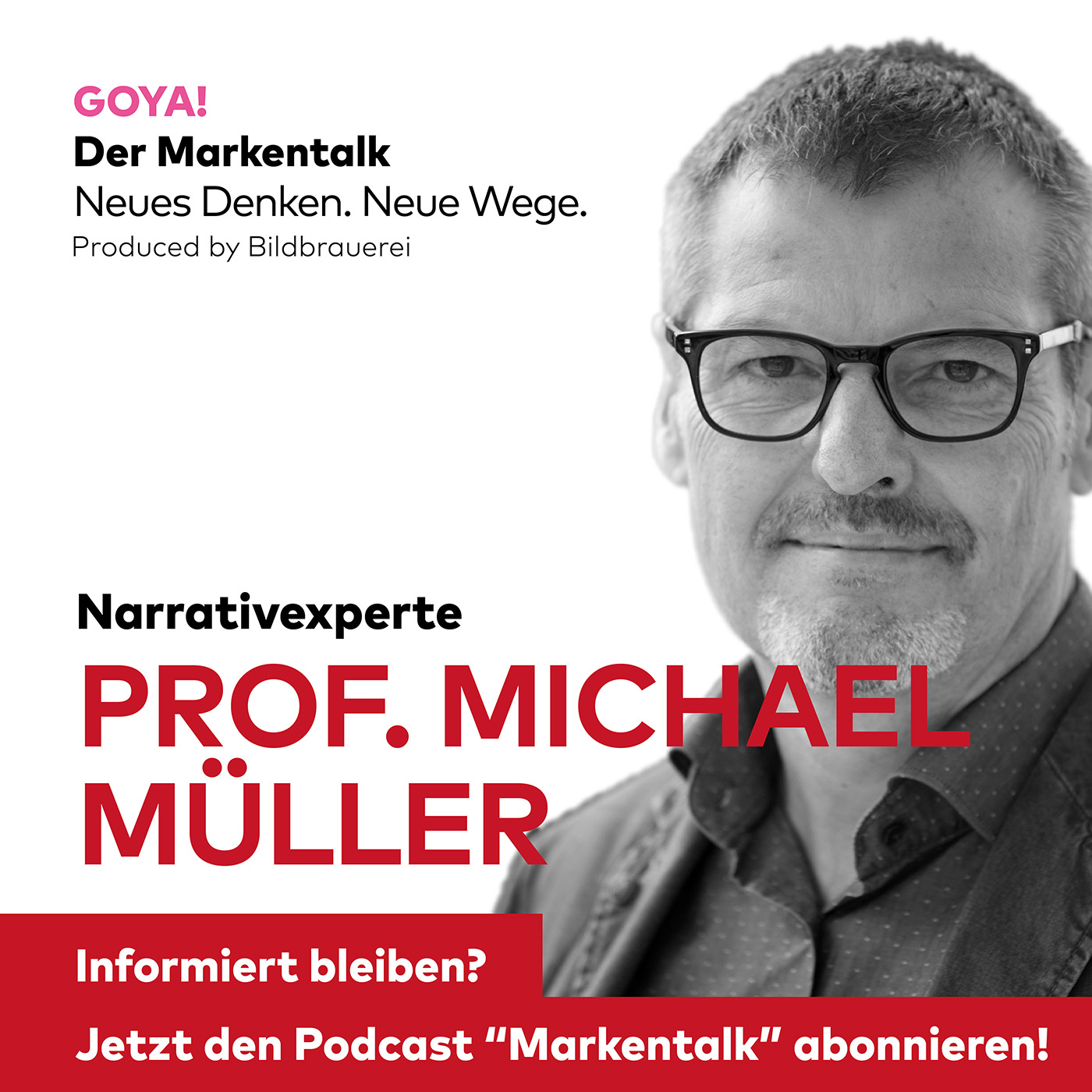 GOYA! Der Markentalk.