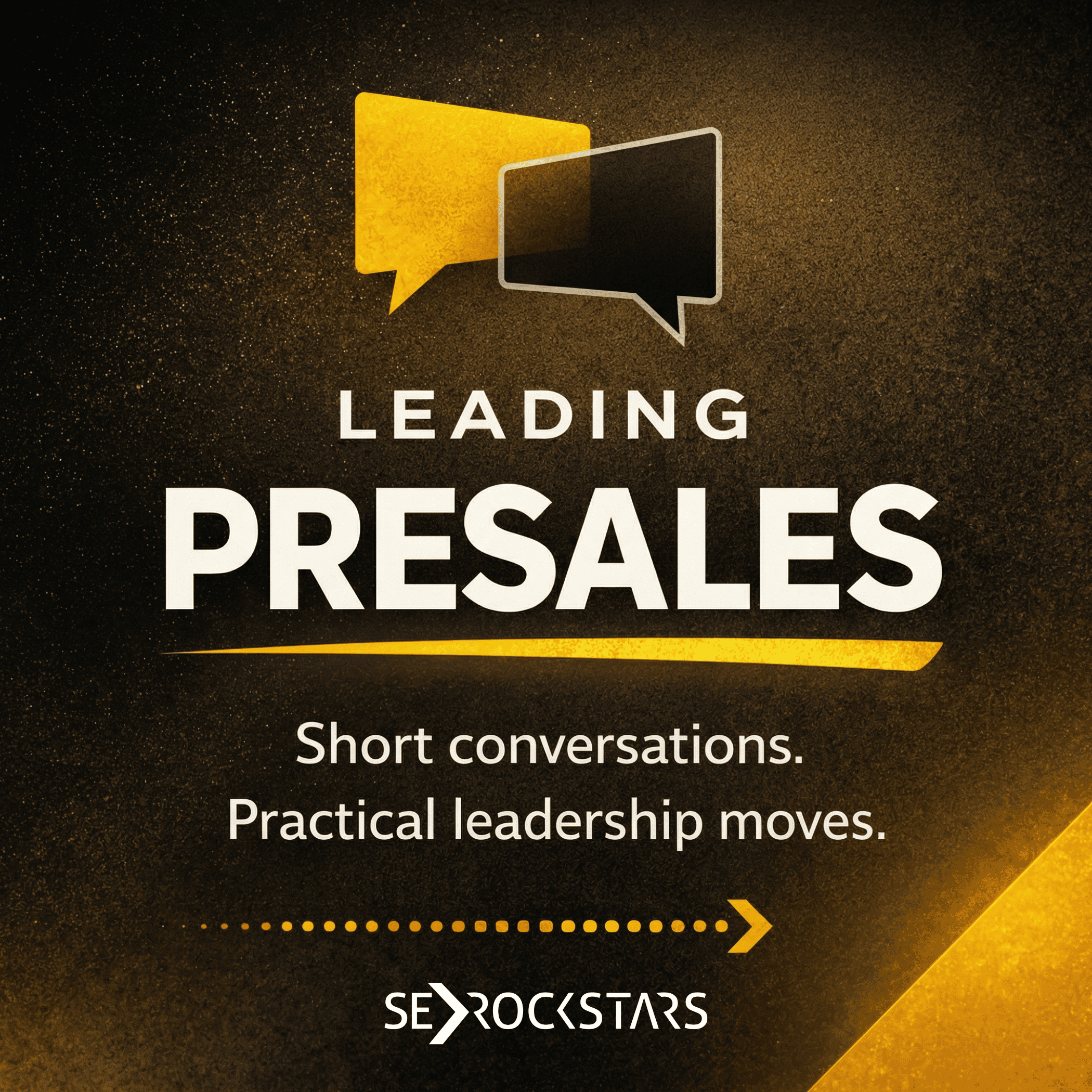 Leading PreSales | The Solution Engineering Leadership Show