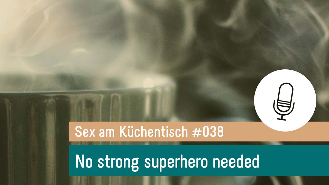 Sex am Küchentisch - Entspannte Sexualität leben