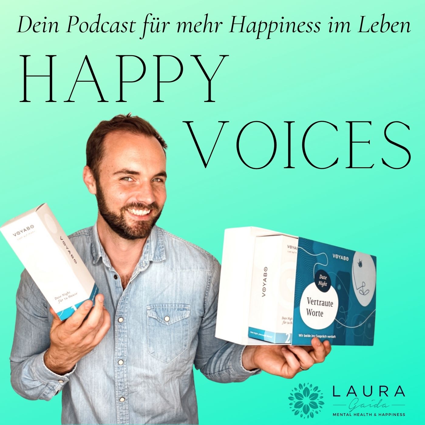 HAPPY VOICES - Dein Podcast für mehr Happiness im Leben