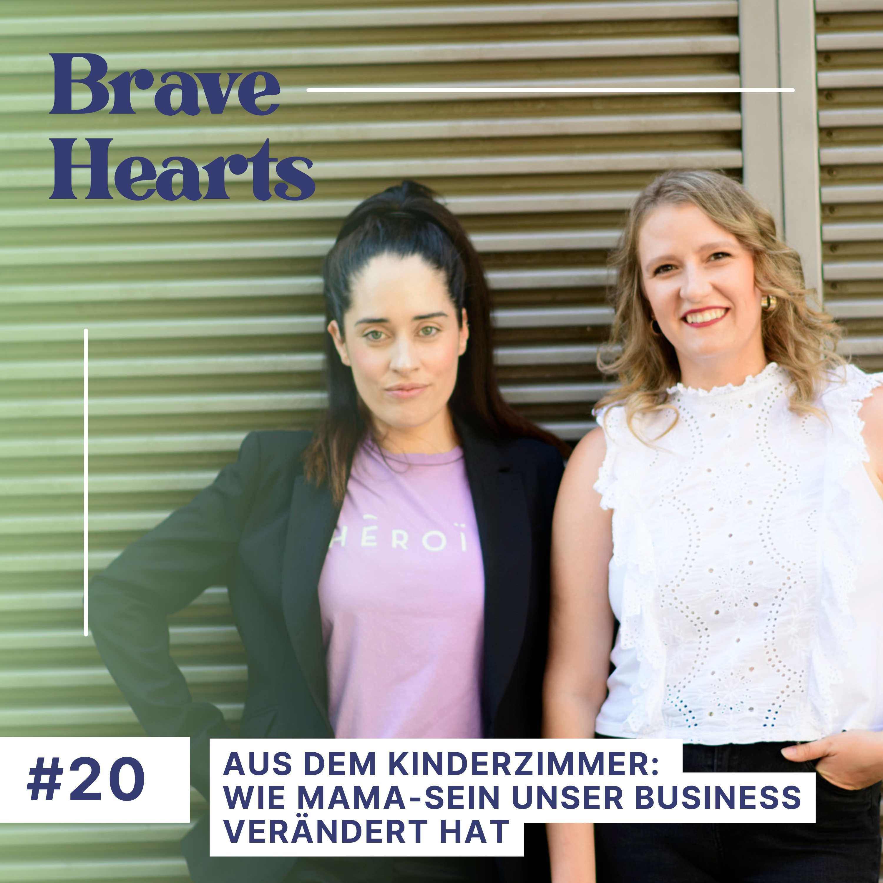 Brave Hearts – Der Business-Podcast für mutige Expert*innen