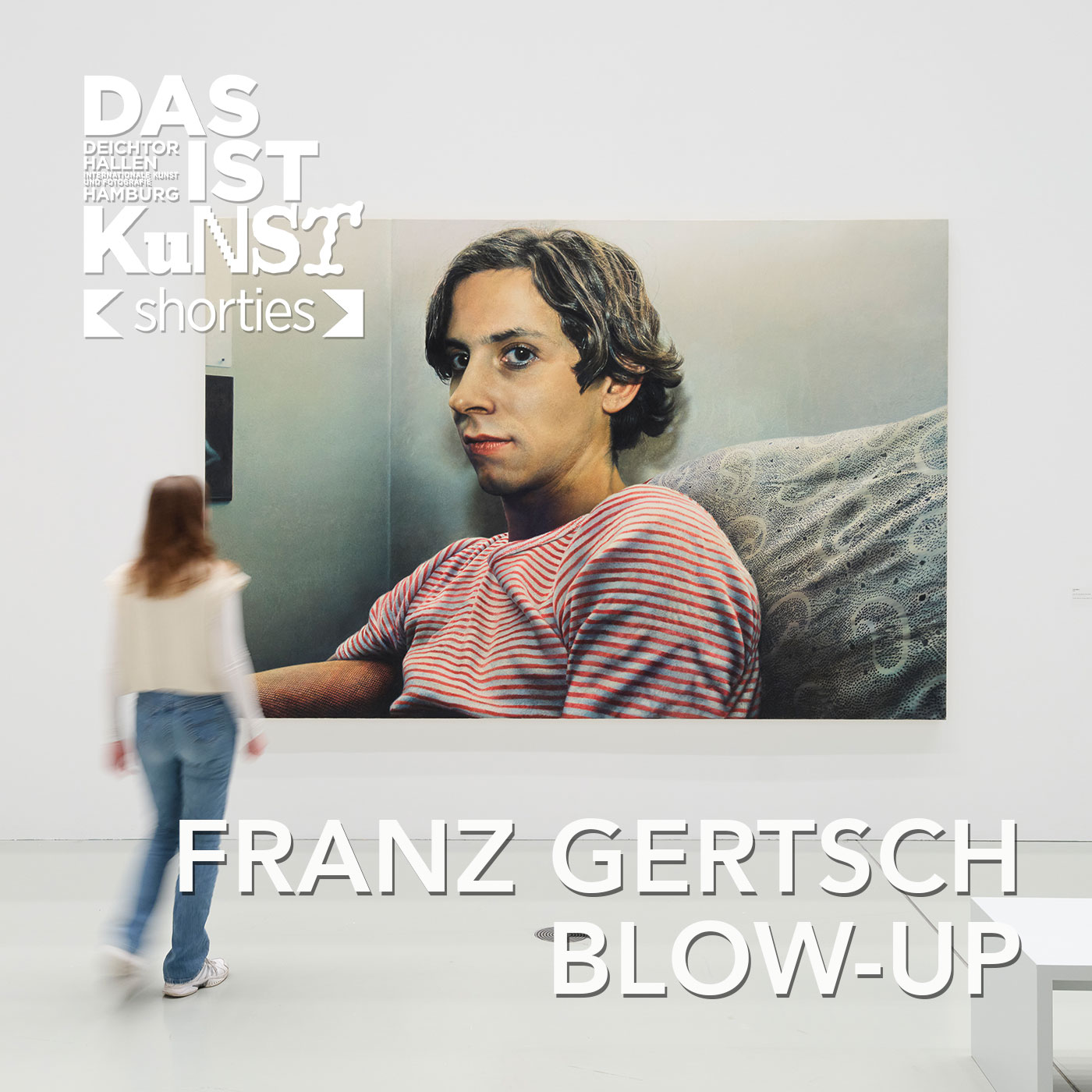 Das ist Kunst - Der Podcast der Deichtorhallen Hamburg