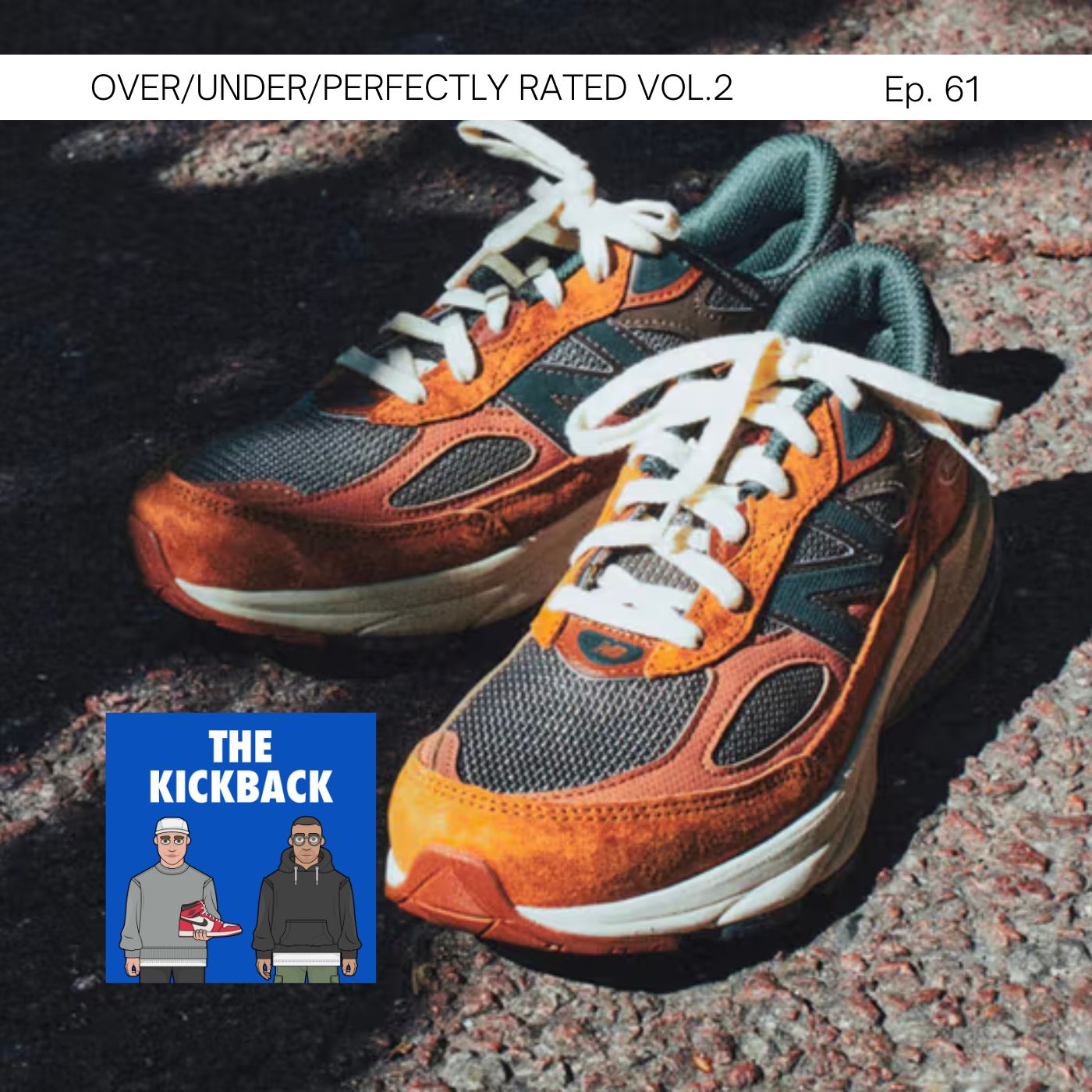 The Kickback Sneaker Podcast
