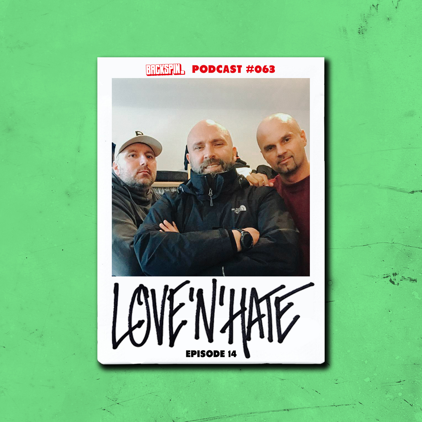 BACKSPIN Love\'N\'Hate: Der wirklich reale Hip-Hop Podcast