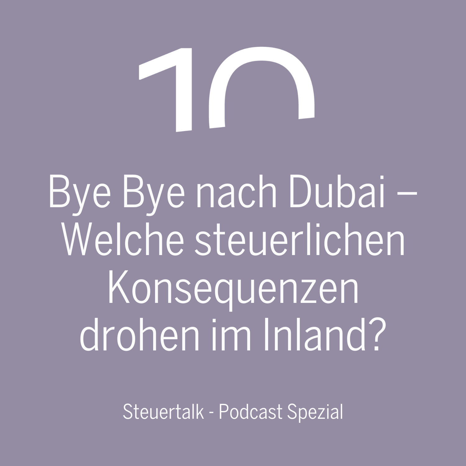 Wenn eigentlich nichts mehr geht - Der Steuerpodcast von Streck Mack Schwedhelm