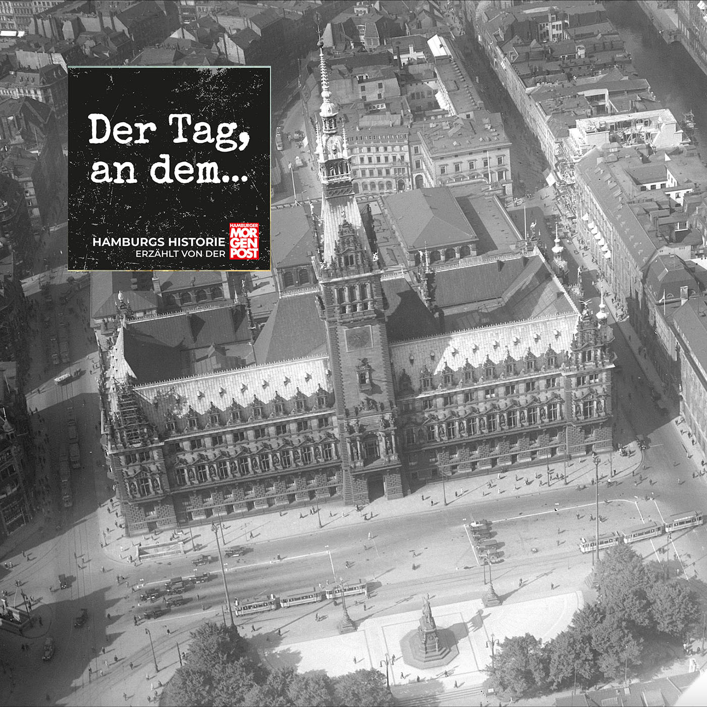 #219 Der Tag, an dem ... das Hamburger Rathaus eingeweiht wurde