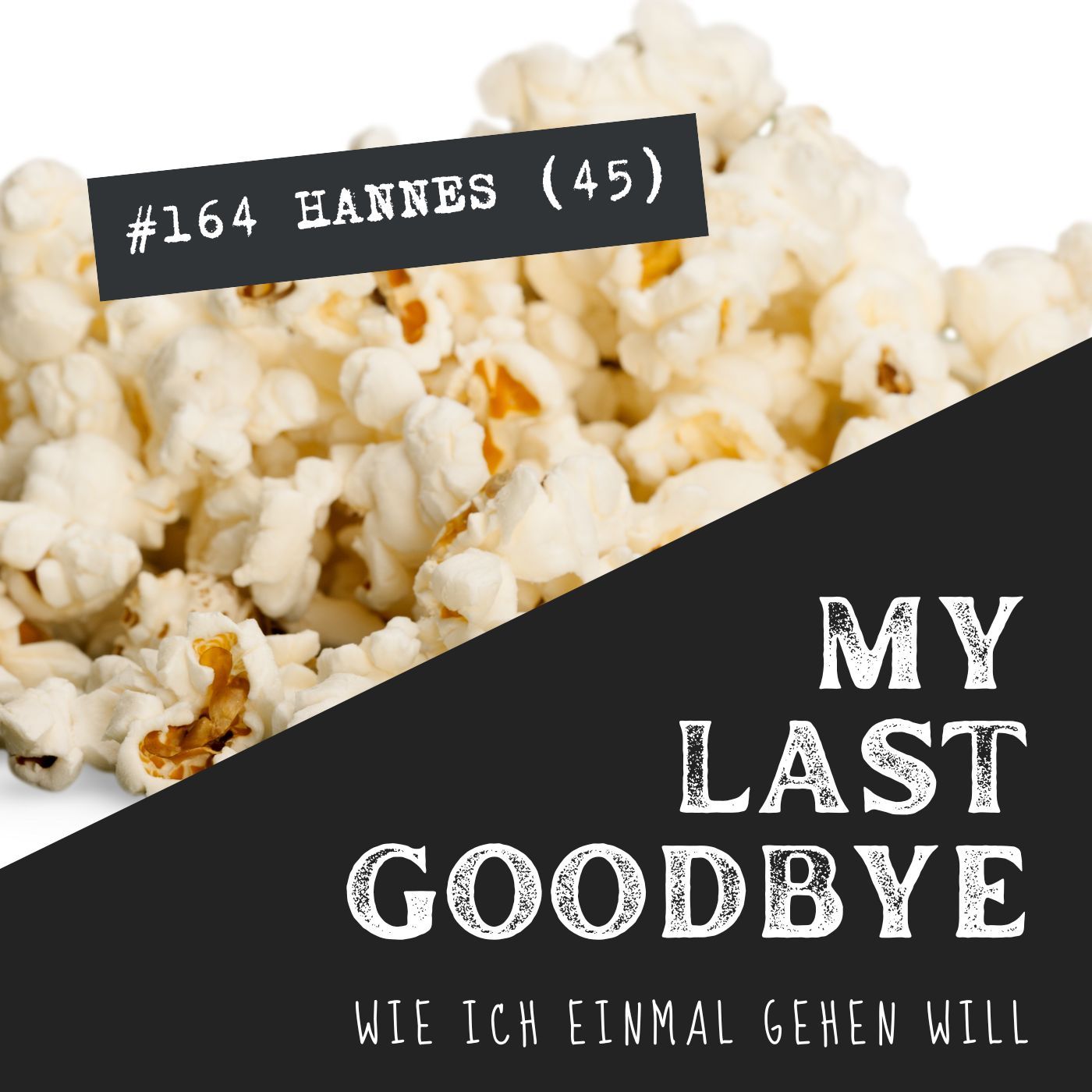 #164 Hannes (45) vom "Pötzlich Tod"-Festival