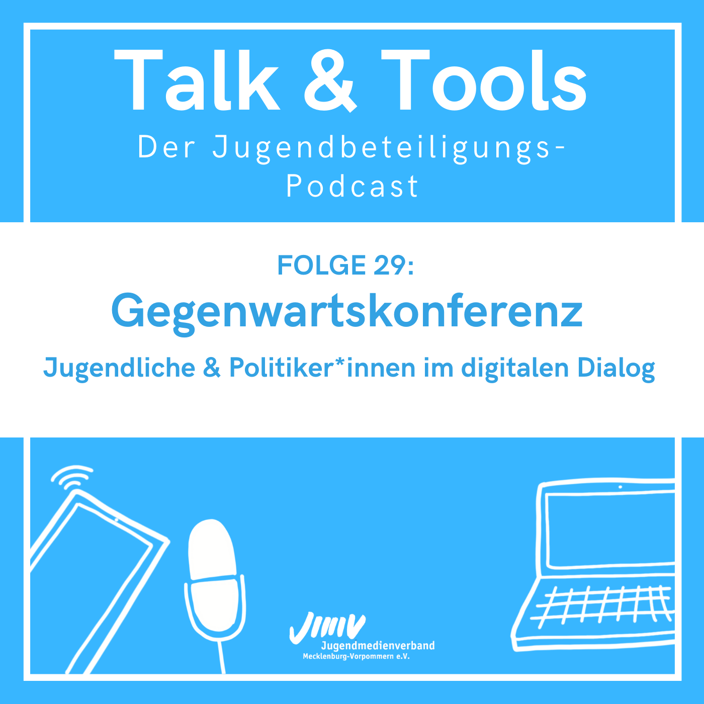 Talk & Tools - der Jugendbeteiligungs-Podcast