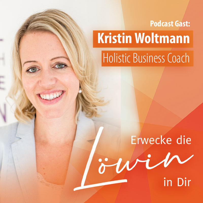 #64 Fahr die Krallen raus und komm in deine absolute Größe! - mit Kristin Woltmann