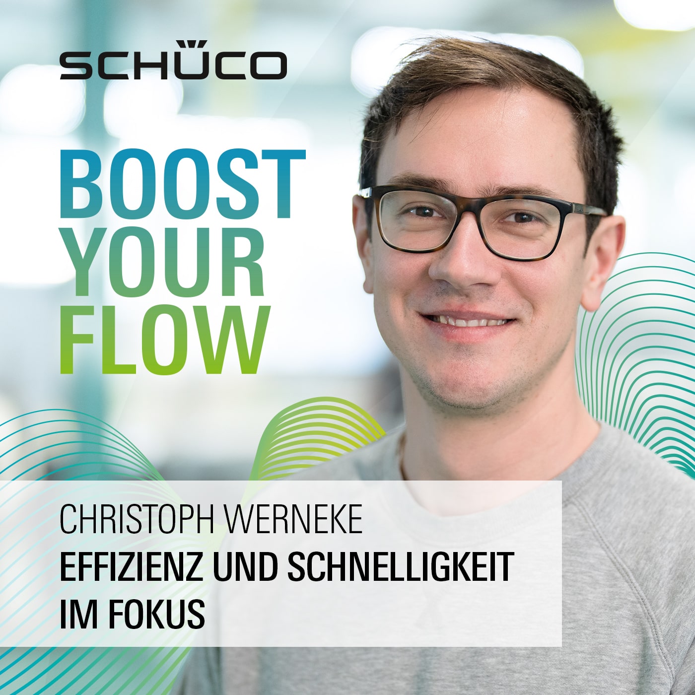 Schüco - BOOST YOUR FLOW