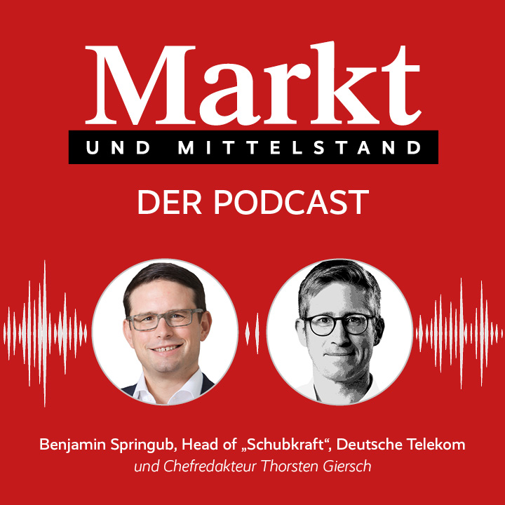 Markt und Mittelstand: Der Podcast
