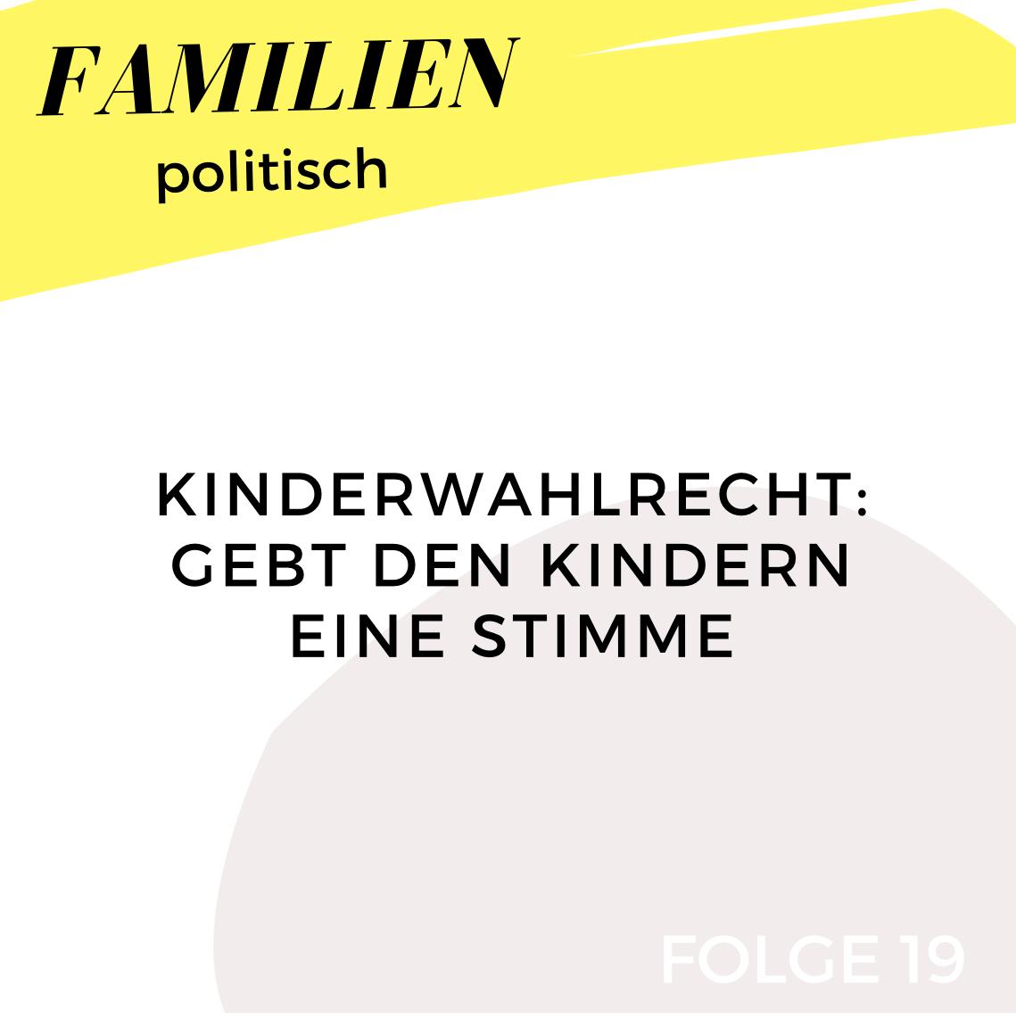 FAMILIEN politisch