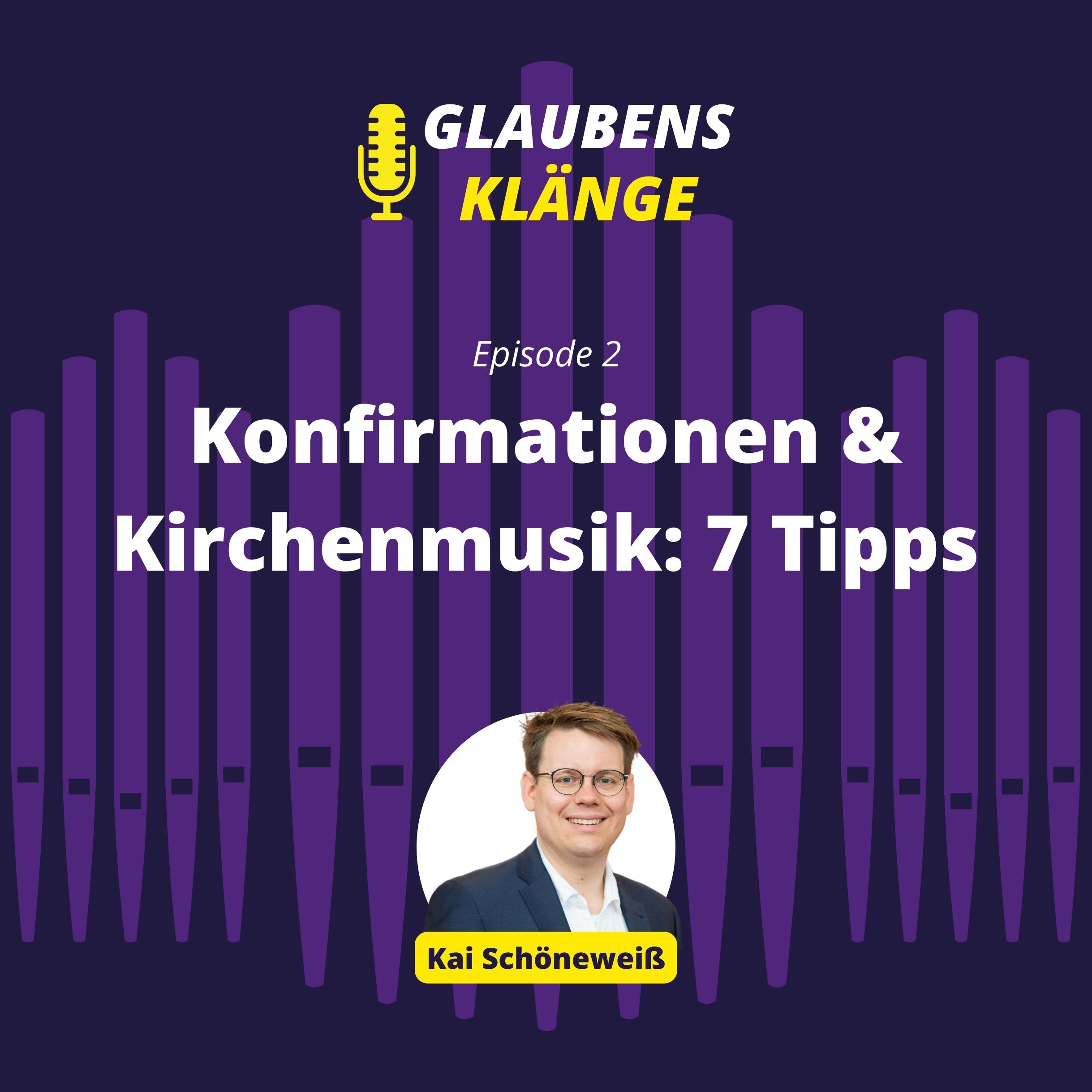 Glaubensklänge - Der Kirchenmusik-Podcast