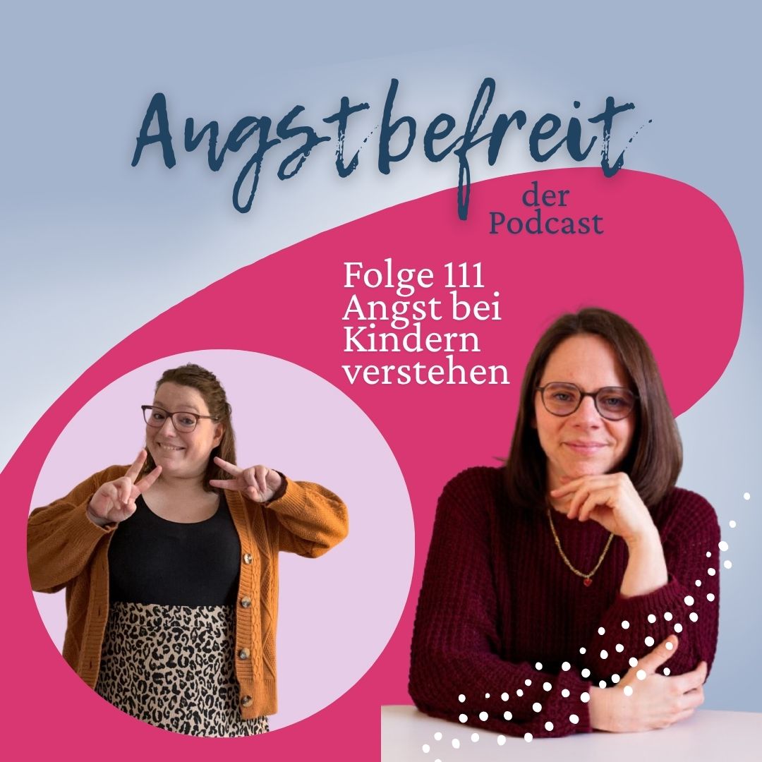 #111 Angst bei Kindern verstehen episode artwork