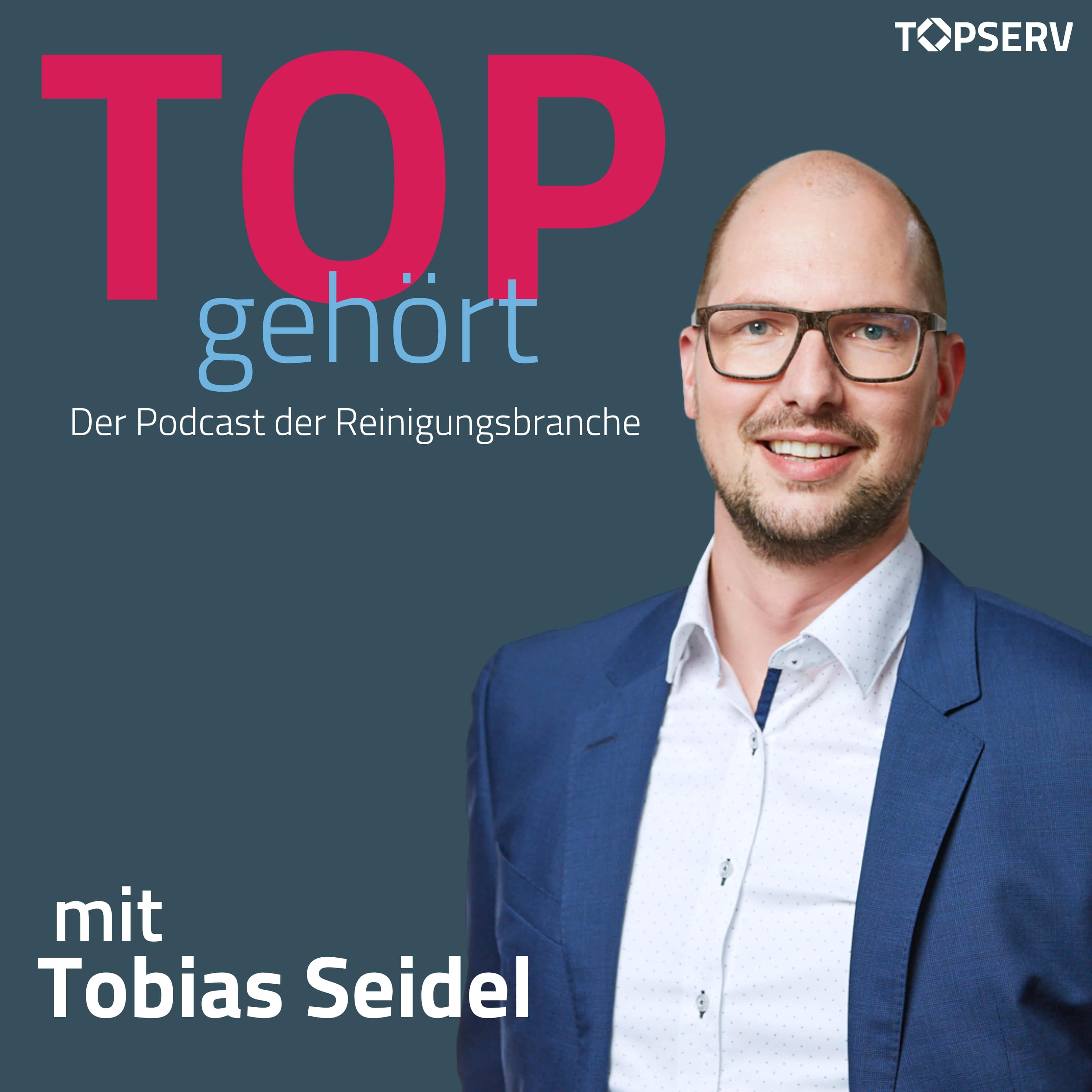 TOPgehört: Der Podcast der Reinigungsbranche