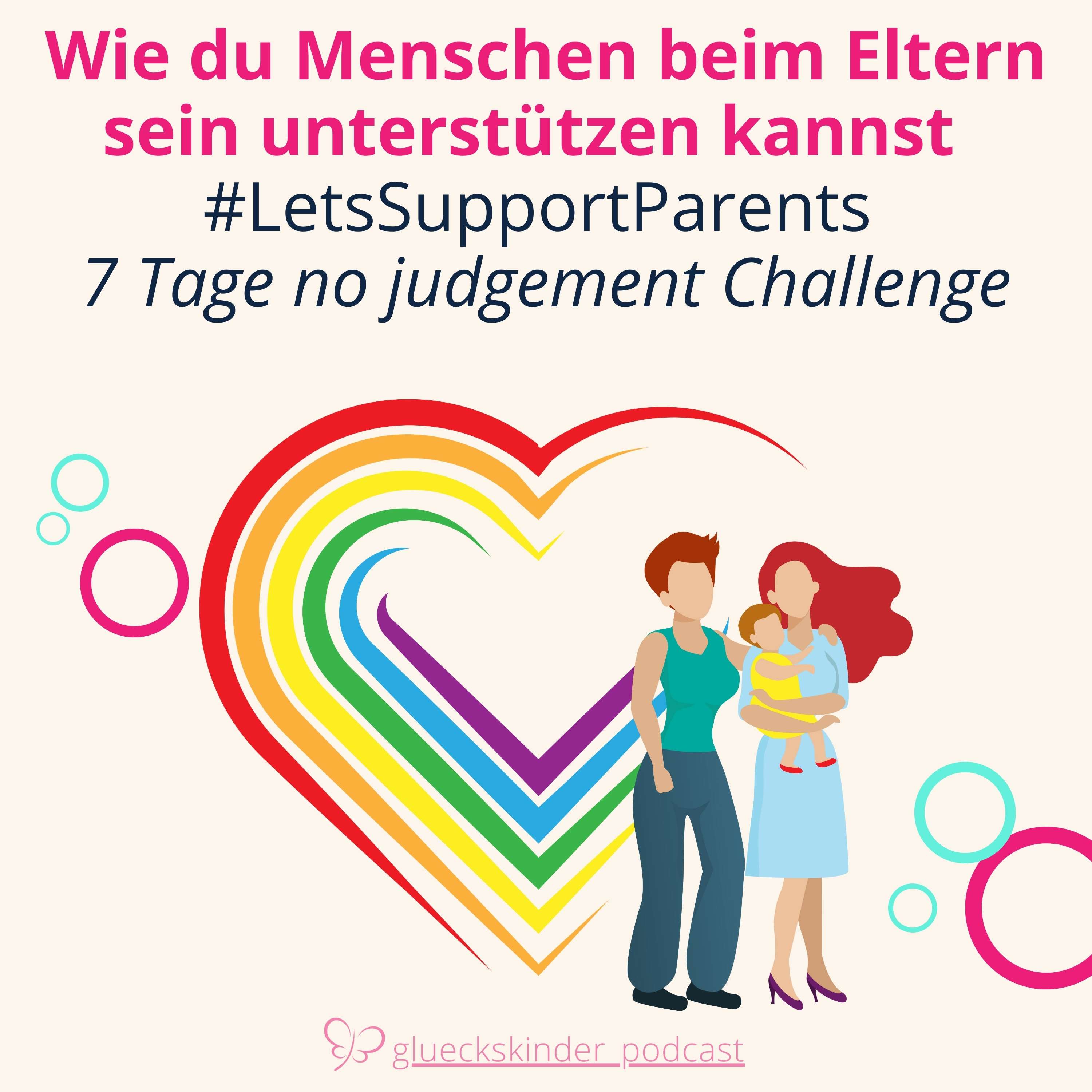 #31 Wie du Menschen beim Eltern sein unterstützen kannst - Lets support Parents episode artwork