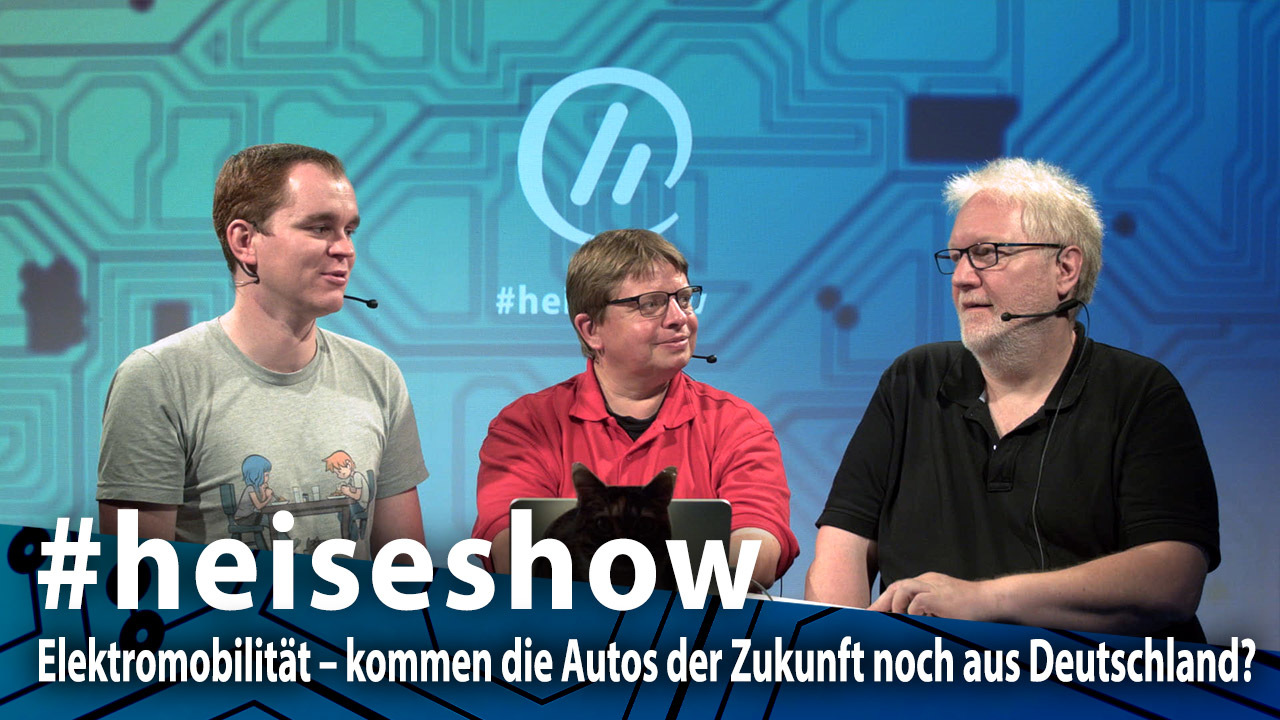 #heiseshow: Elektromobilität – kommen die Autos der Zukunft noch aus Deutschland?