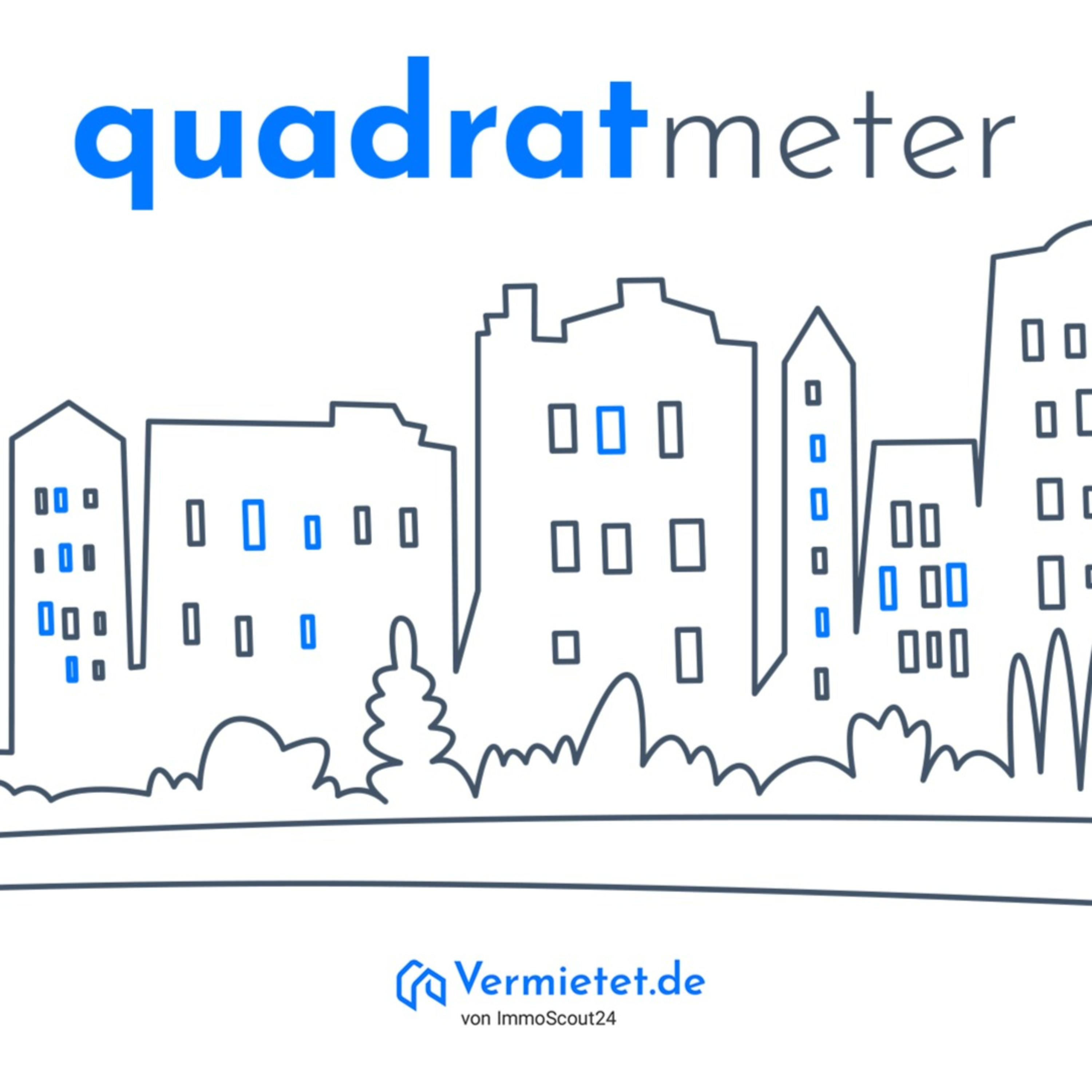 Quadratmeter - der Vermieter-Podcast von ImmoScout24