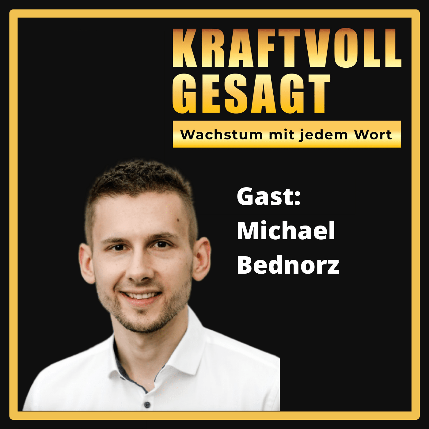 Kraftvoll Gesagt