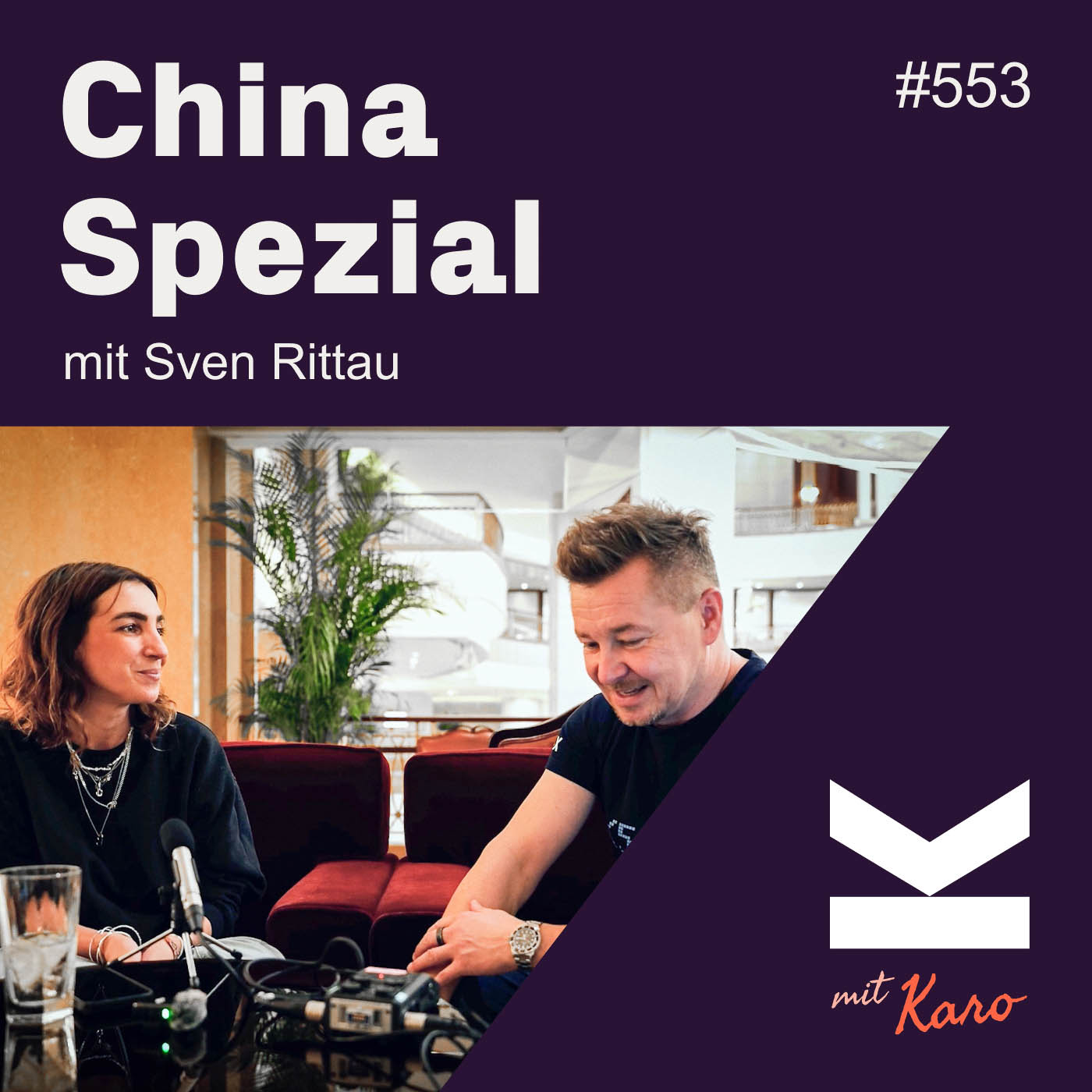 K#553 Chinese E-Commerce: Karos China-Erfahrungsbericht mit K5 CEO Sven Rittau