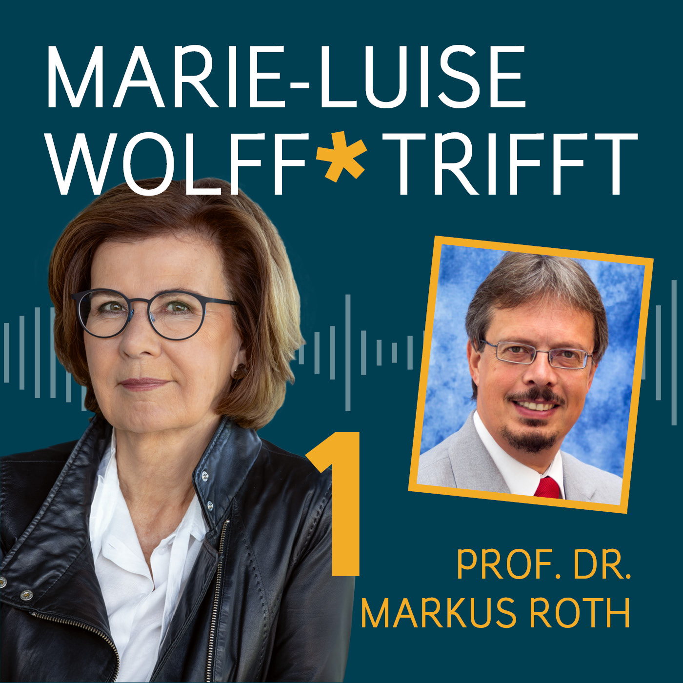 Marie-Luise Wolff trifft...