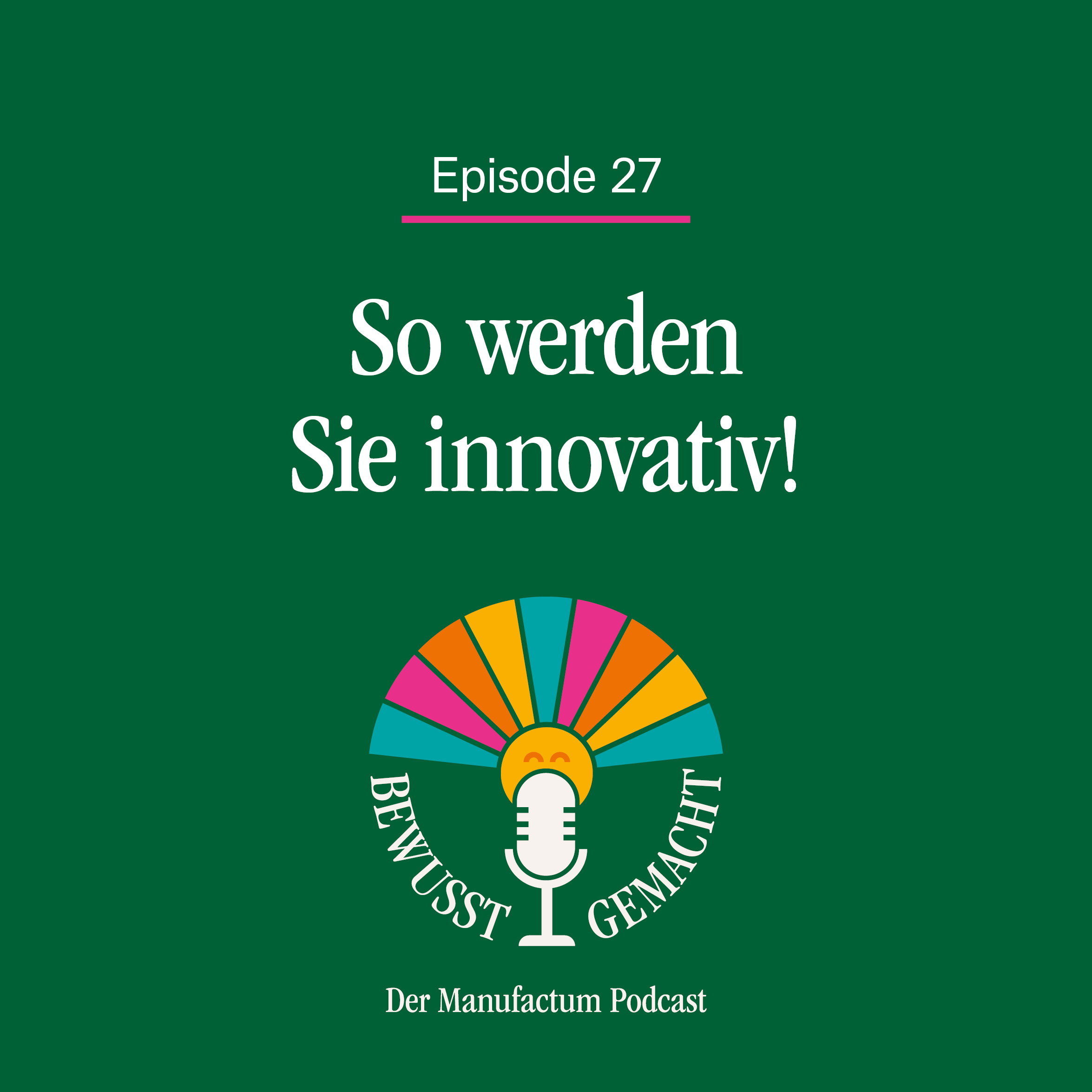 Bewusst gemacht. Der Manufactum Podcast