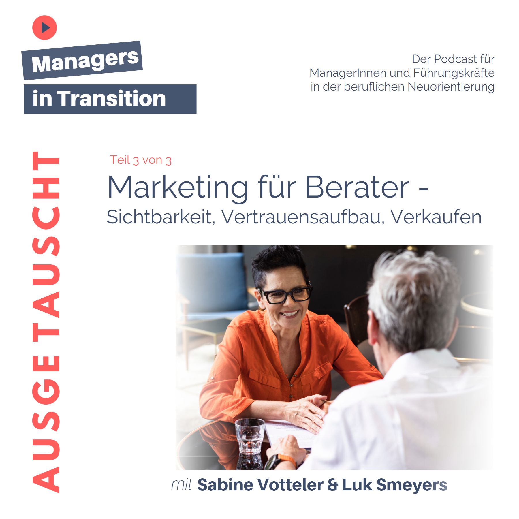 Managers in Transition für ManagerInnen und Führungskräfte in der beruflichen Neuorientierung