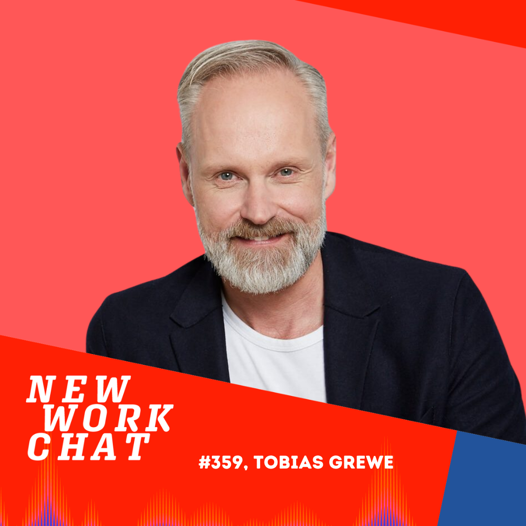 #359 mit Organisationsentwickler & Autor Tobias Grewe: Kein Change ohne Story!