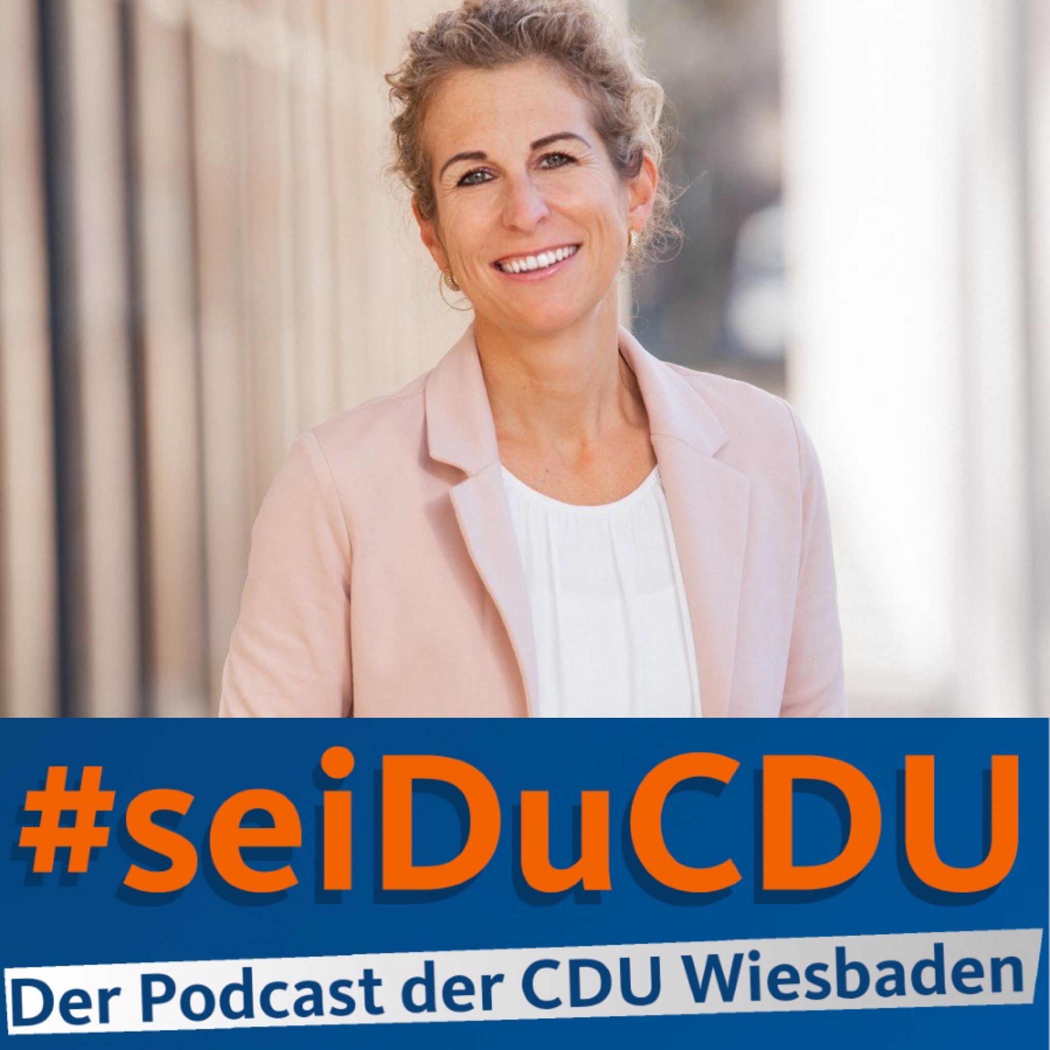 #seiDuCDU Der Podcast der CDU Wiesbaden