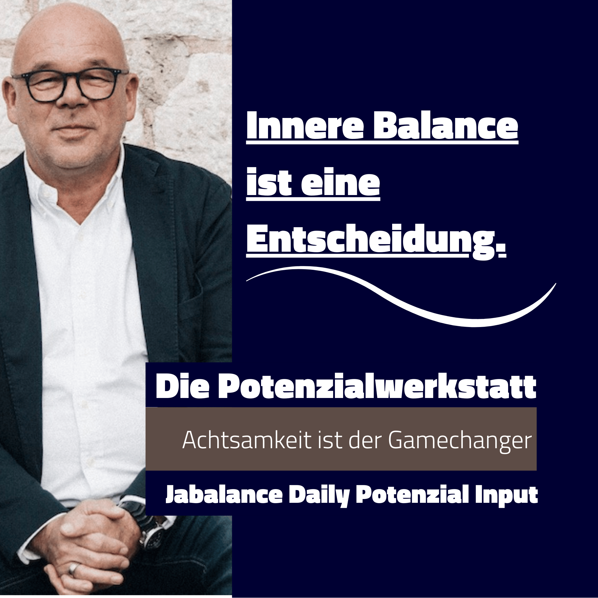 Innere Balance ist eine Entscheidung.