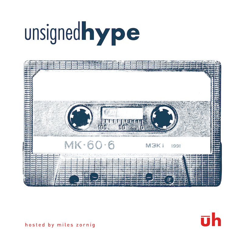 UNSIGNED HYPE
