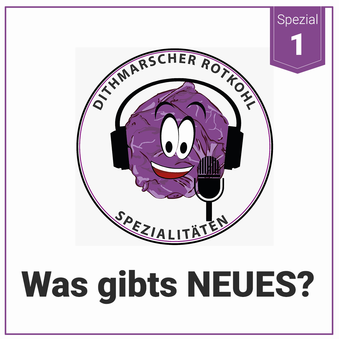 Dithmarscher Rotkohl Spezialitäten - Was gibt's Neues? Teil 1