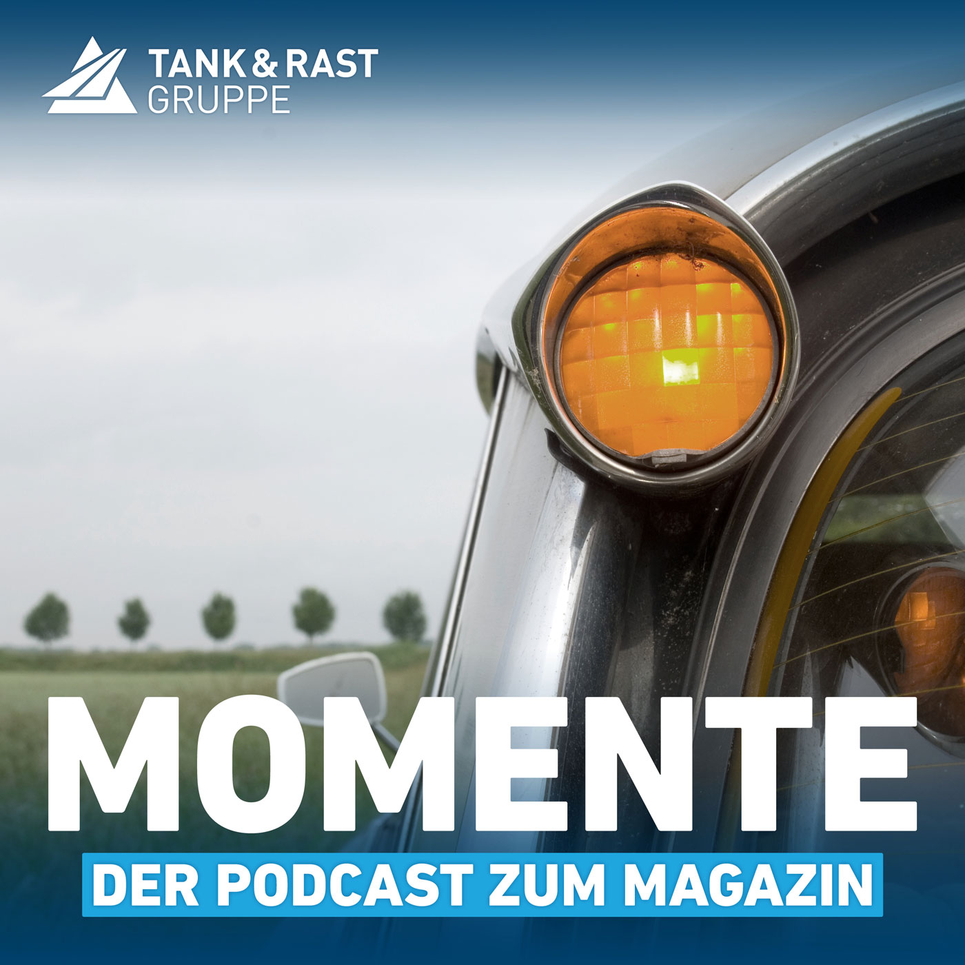 Momente – der Podcast zum Magazin von T&R