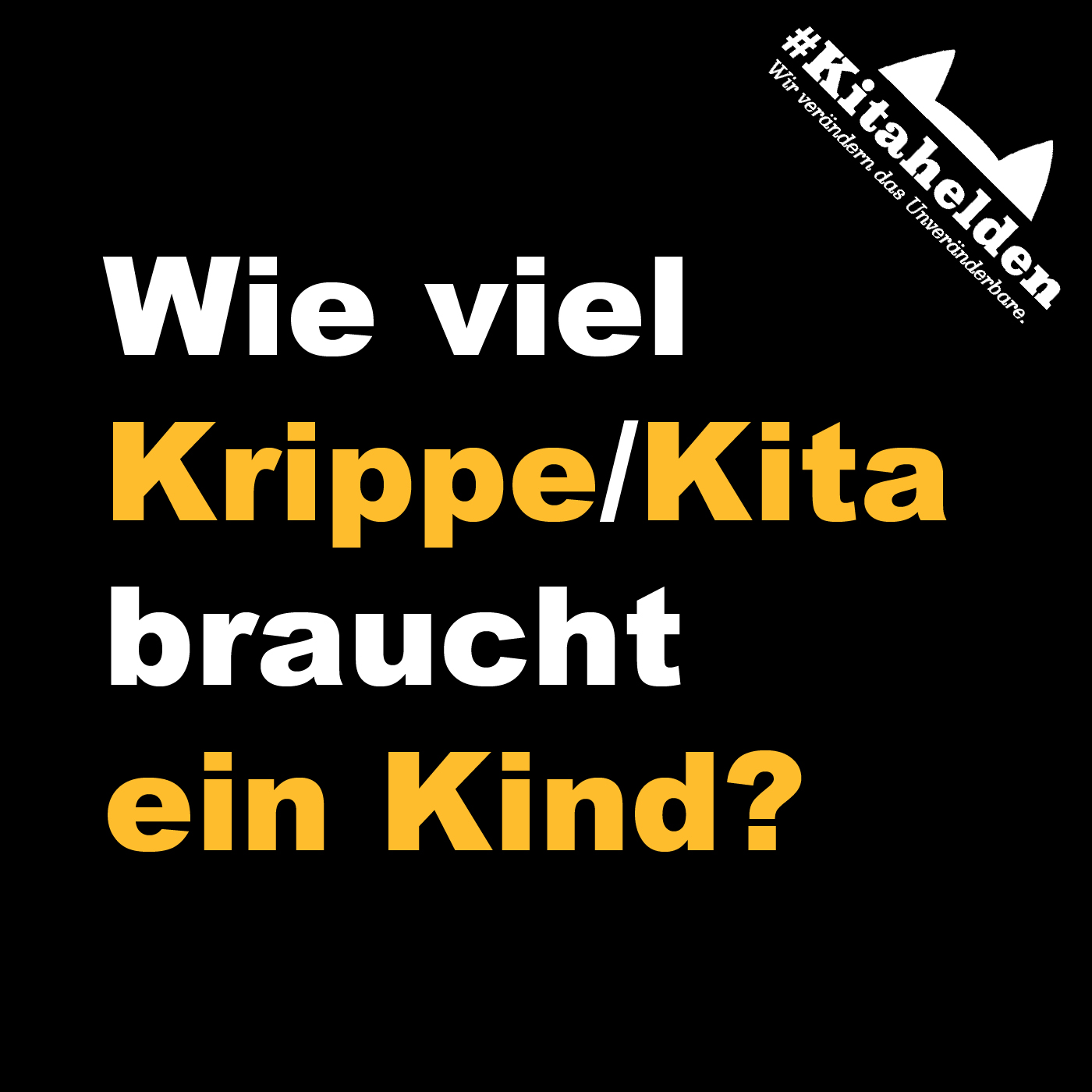 Ich bin dann mal ehrlich! by #Kitahelden