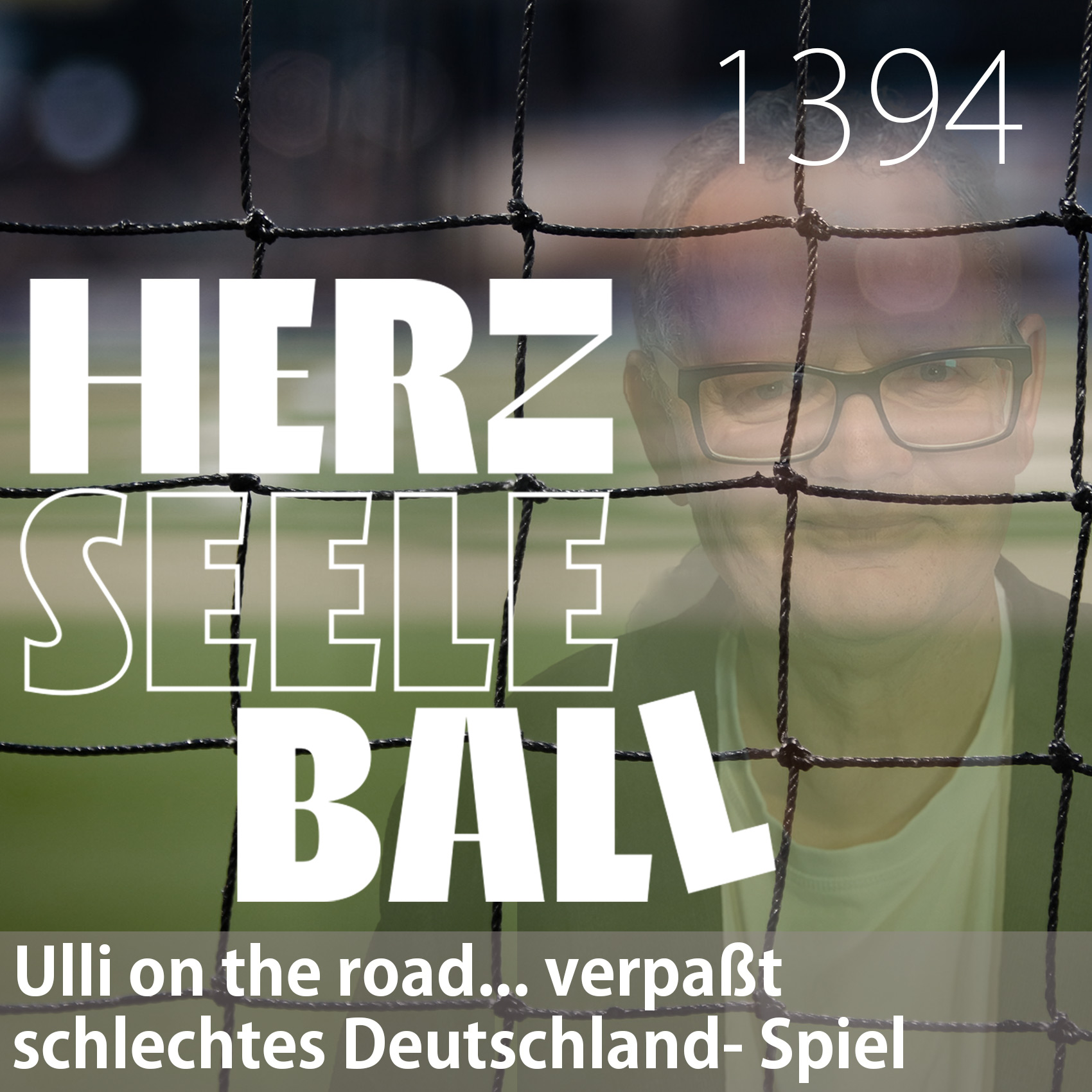 Herz Seele Ball - Ulli Potofski\'s täglicher Fußballpodcast