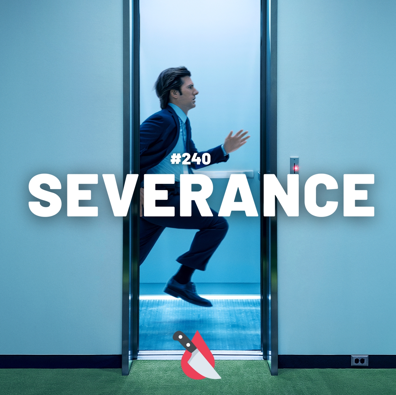 #240 - Severance
