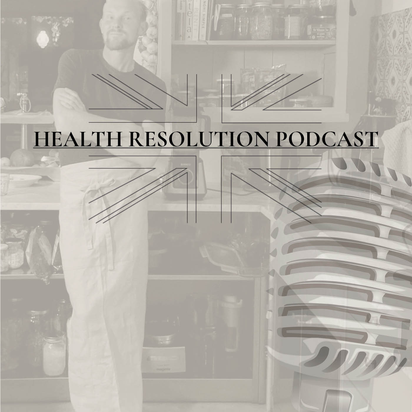 HEALTH RESOLUTION PODCAST {International}
